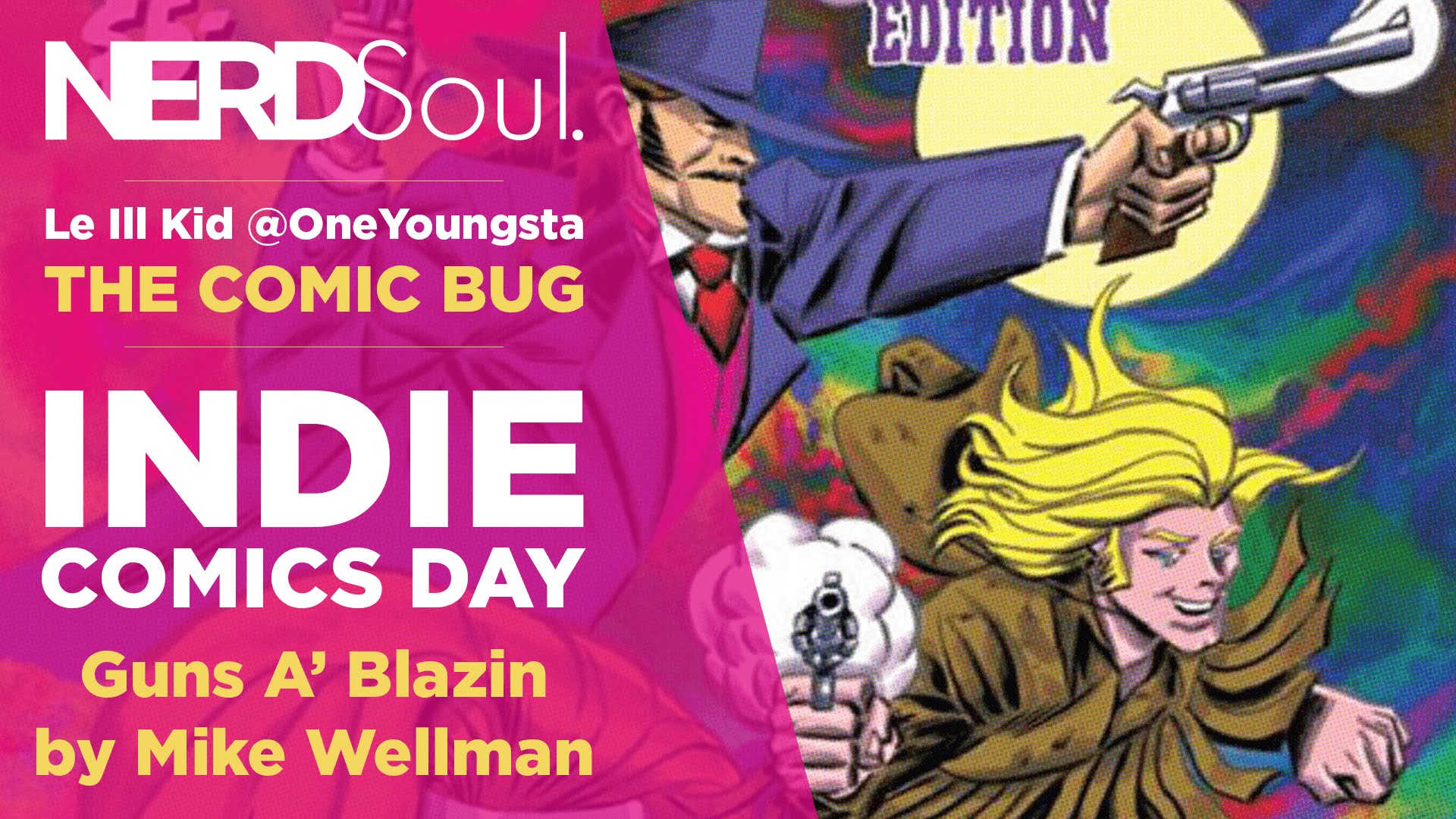 Indie Comics Day: Guns A' Blazin' w/ Mike Wellman - YouTube