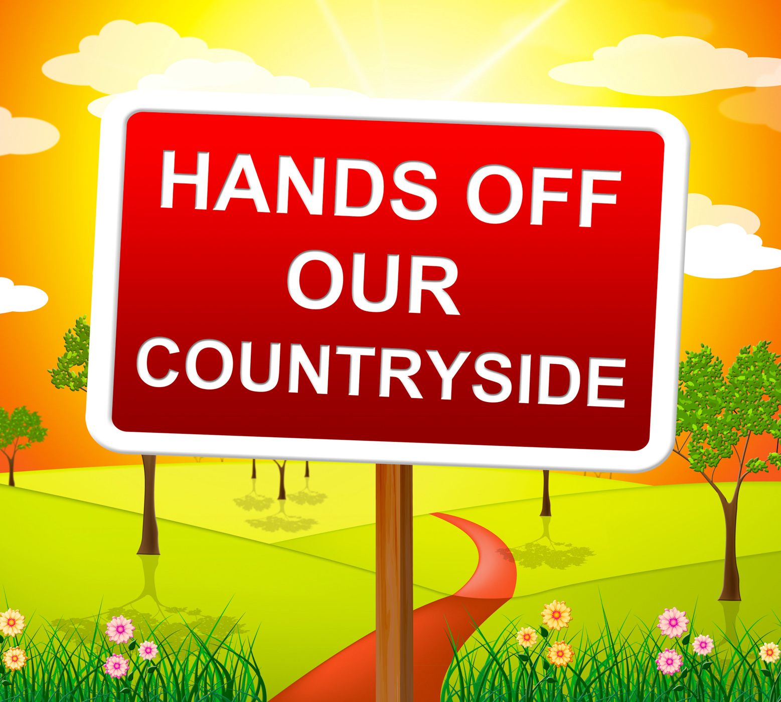 Hands off countryside indicates go away and picturesque photo