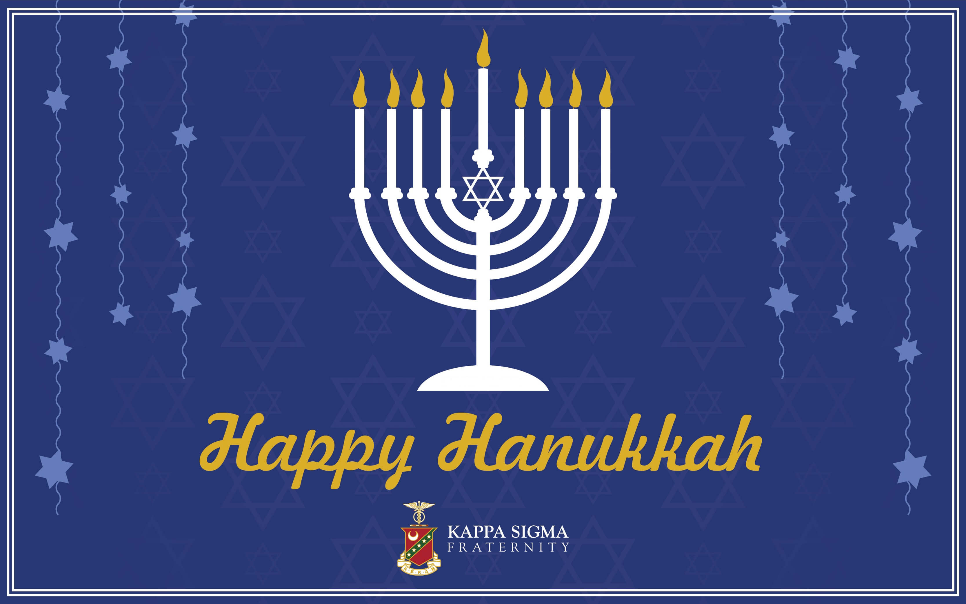 Happy Hanukkah! - Kappa Sigma Fraternity