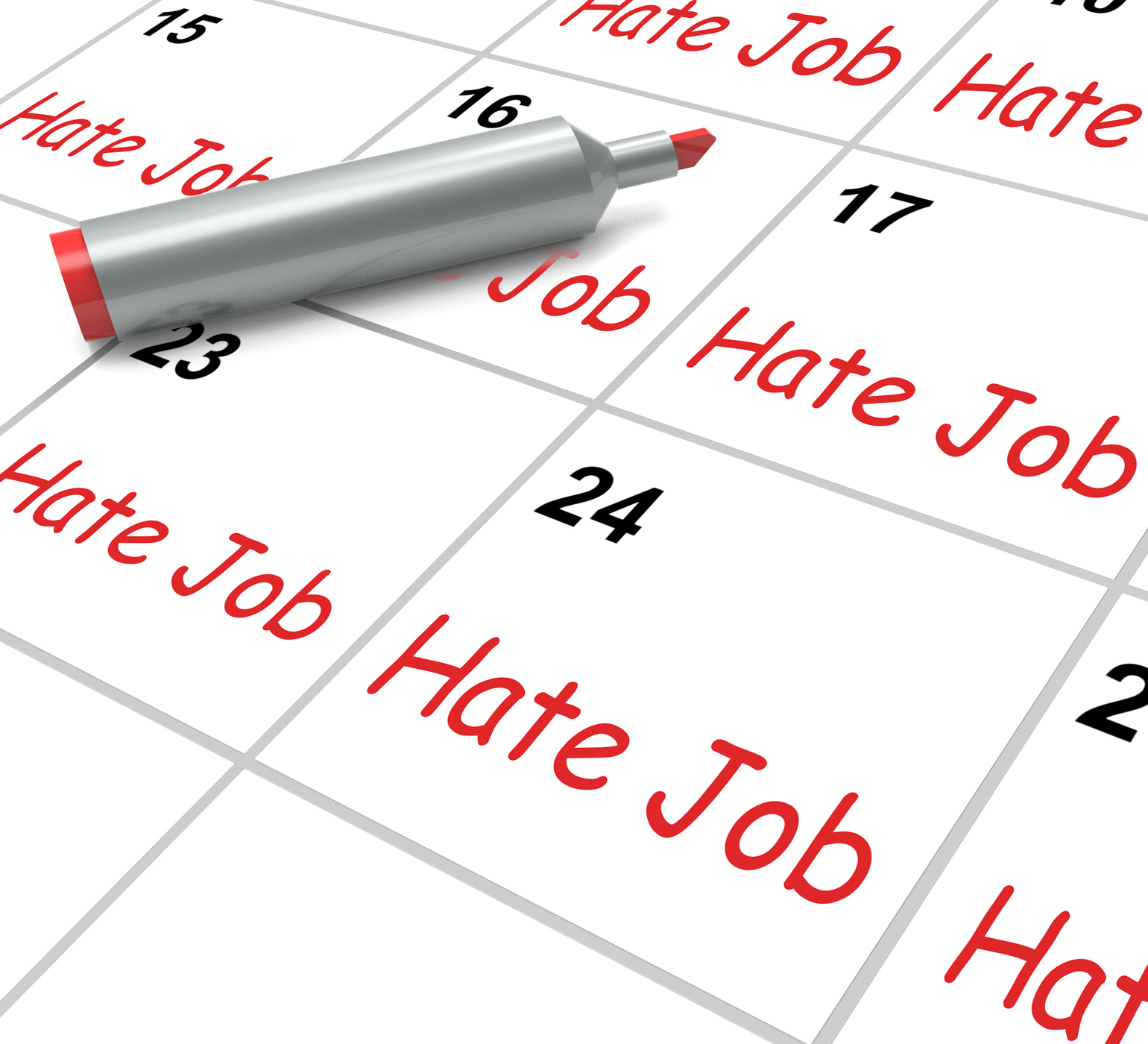 Hate job calendar means miserable at work photo