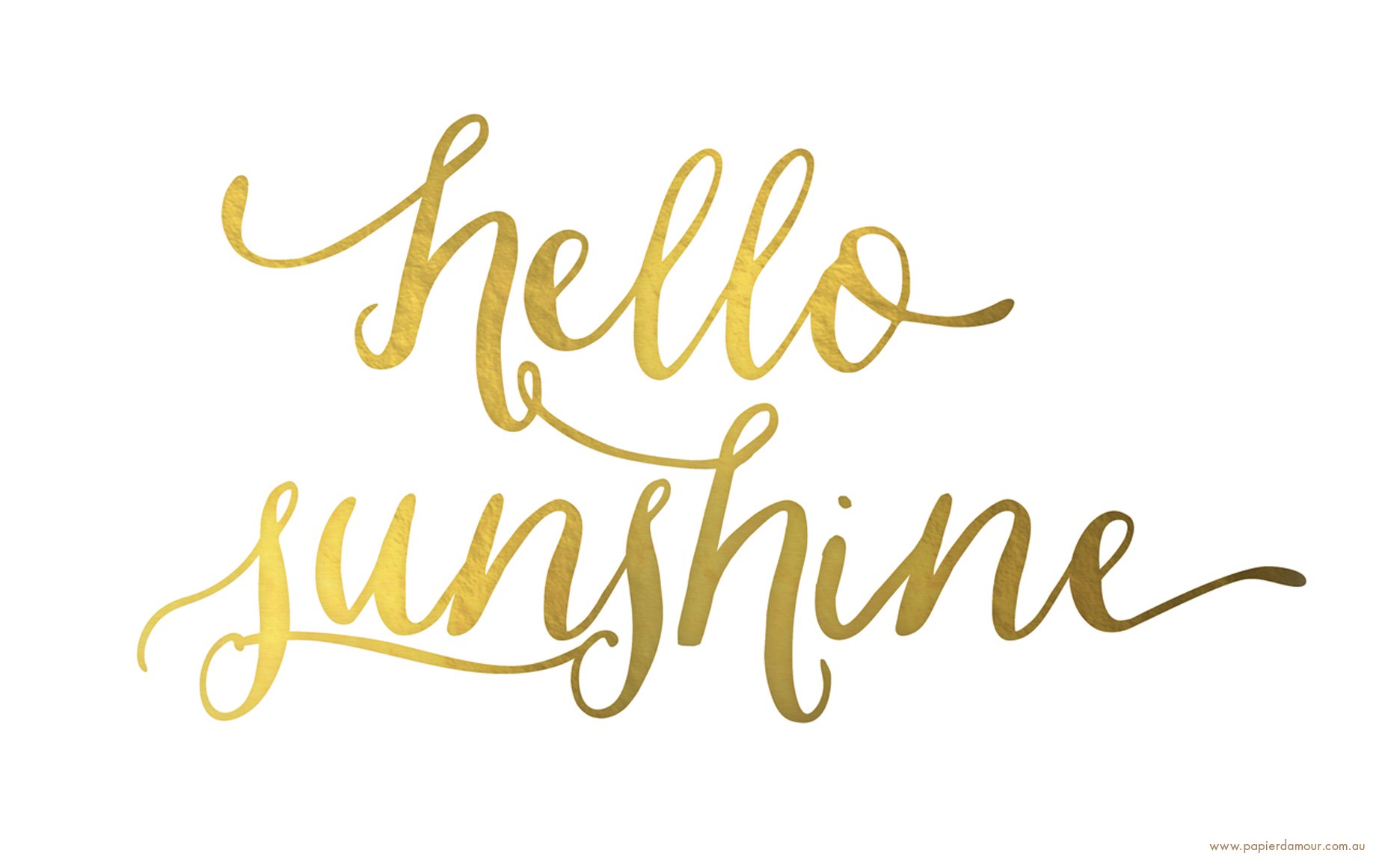 Hello sunshine | Free printable and wallpaper | Papier d'Amour