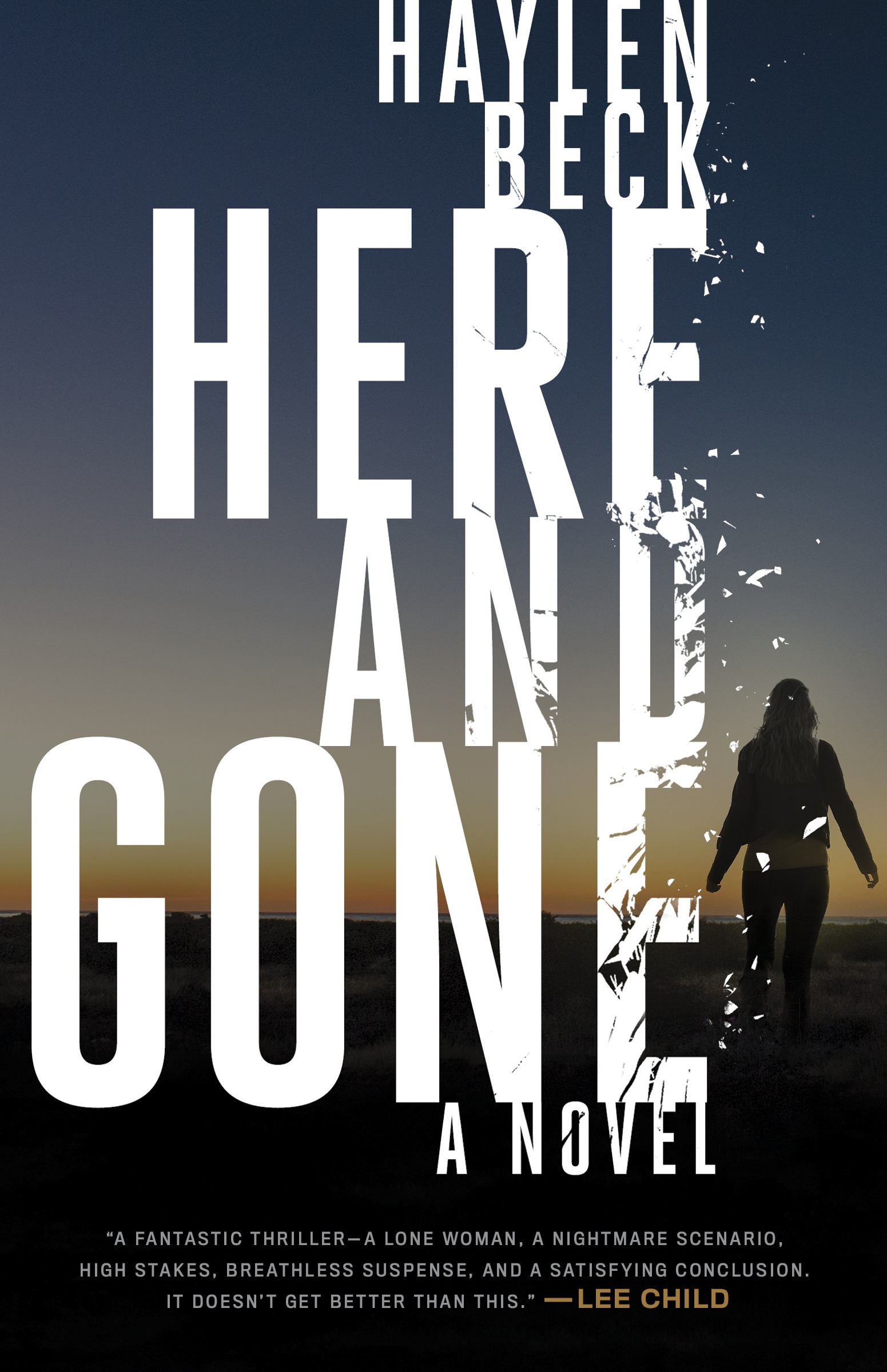 Now in paperback: HERE AND GONE by Haylen Beck - The Crown ...