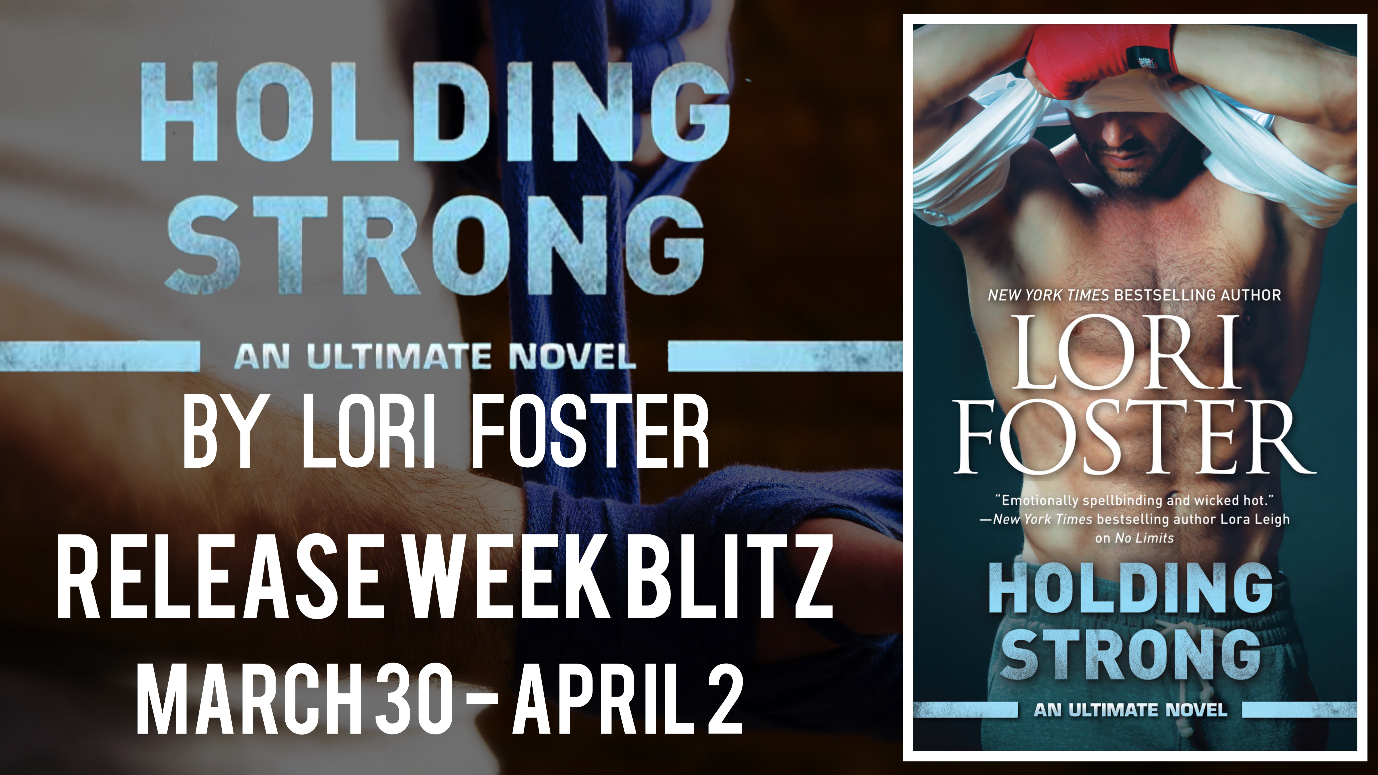 NEW Release & Excerpt for Holding Strong by Lori Foster | New Adult ...