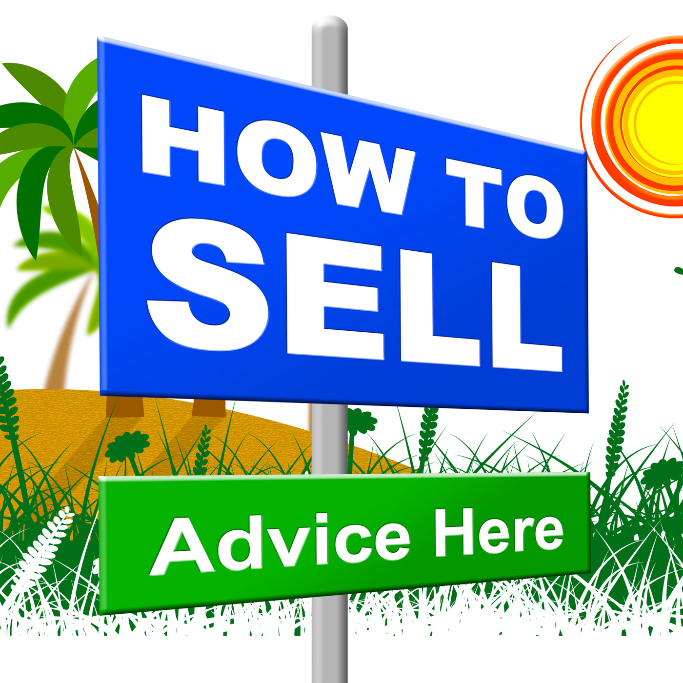 How to sell indicates house for sale and advertisement photo