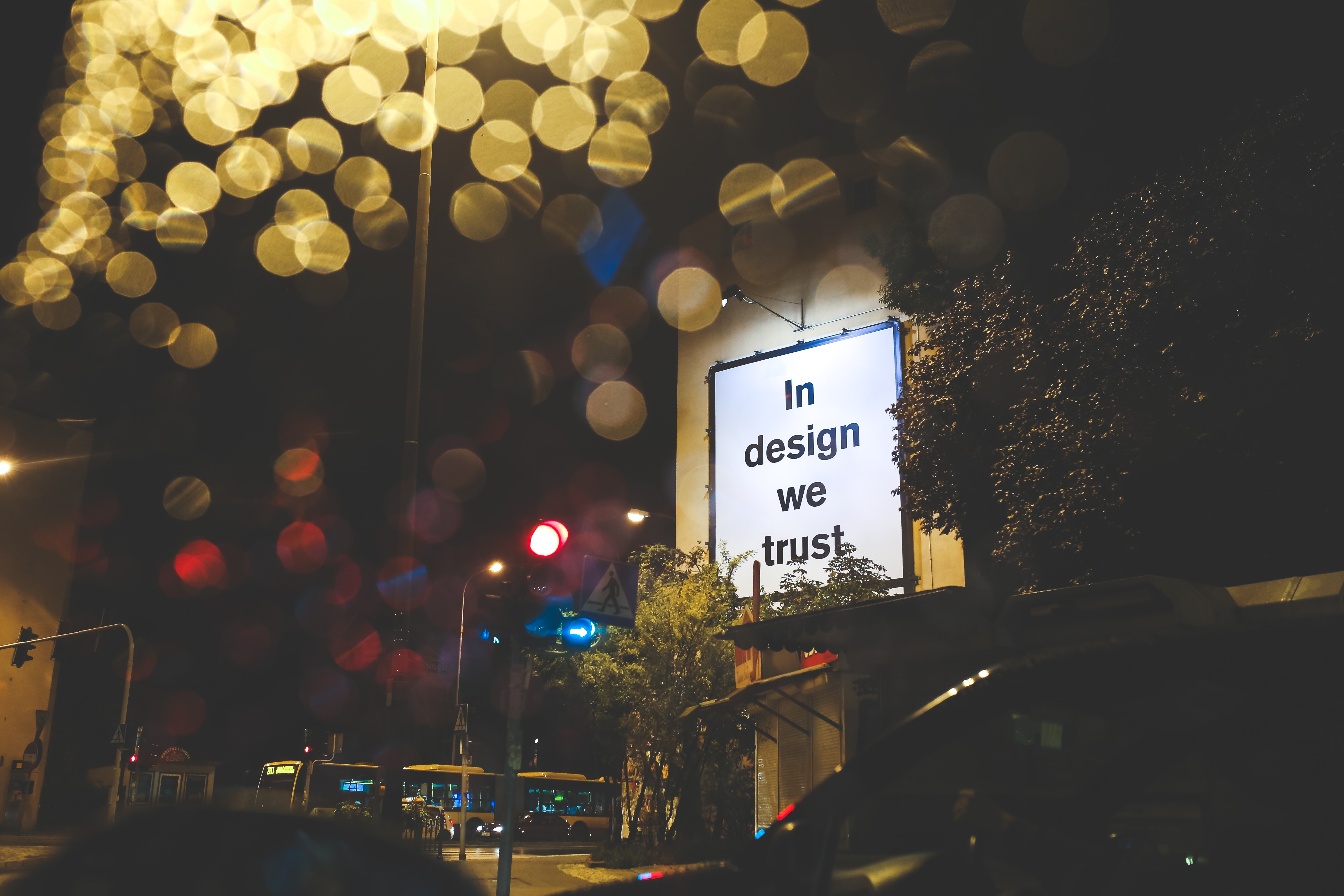 In design we trust / billboard photo
