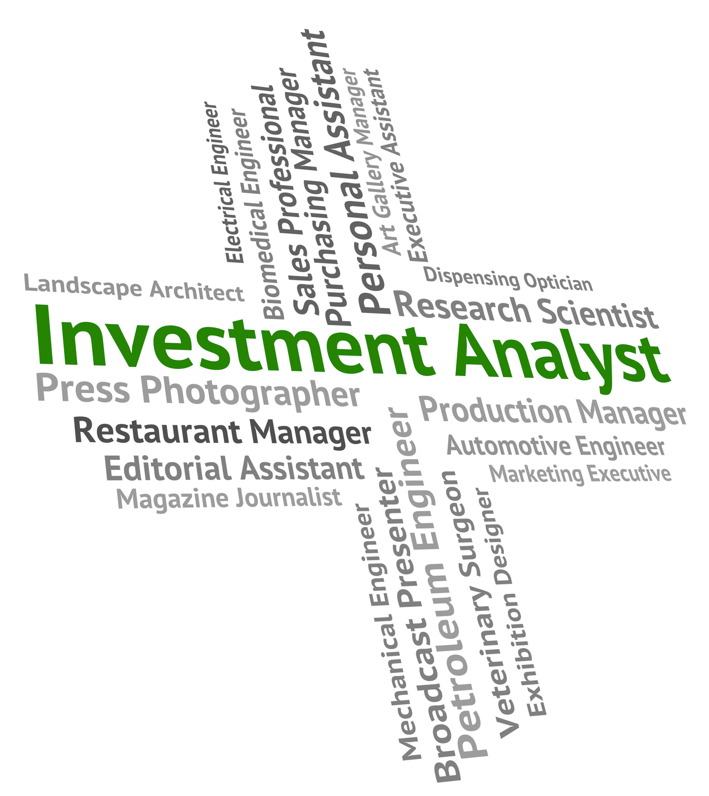 Investment analyst represents analytics hiring and text photo