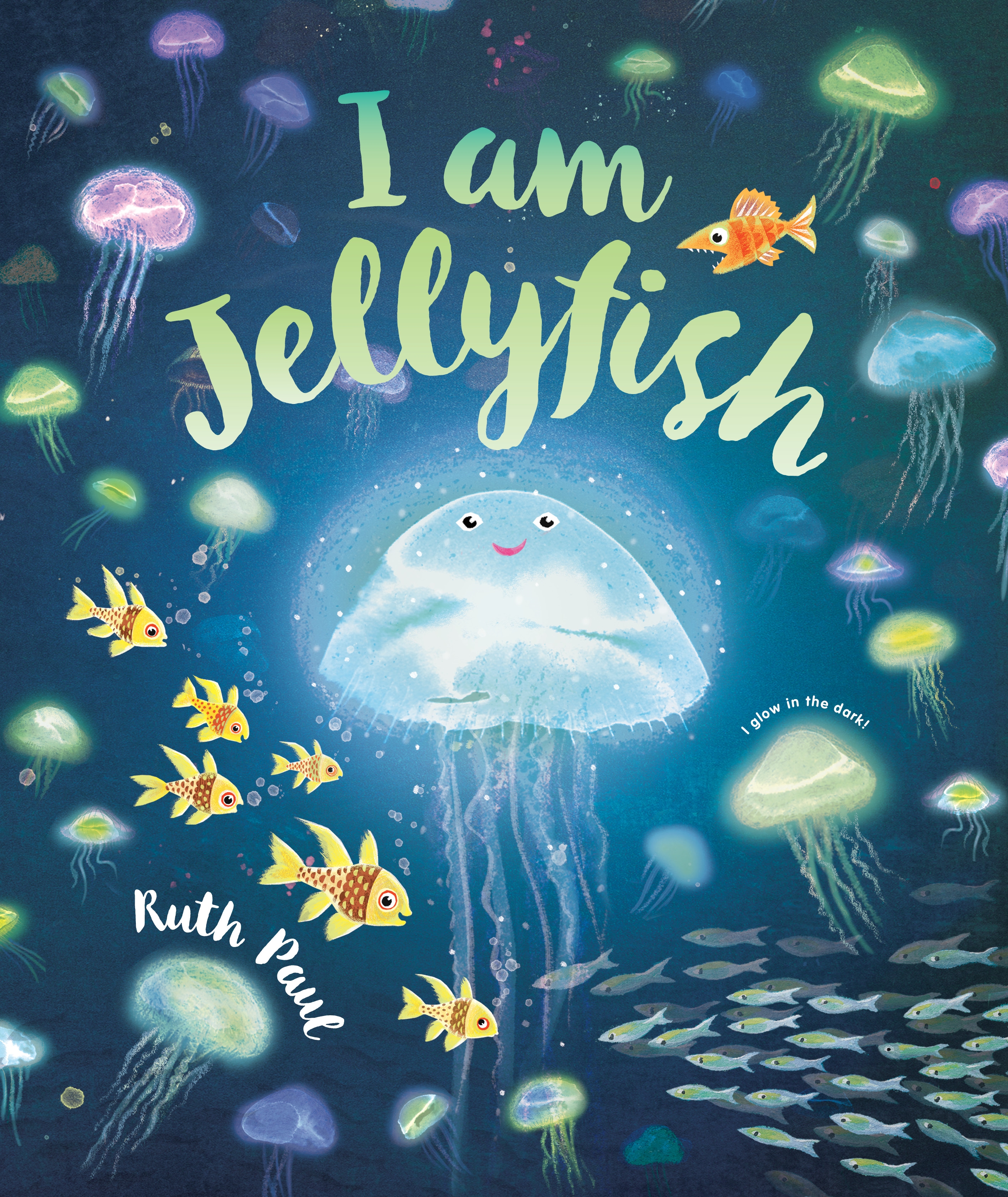 I Am Jellyfish by Ruth Paul - Penguin Books Australia