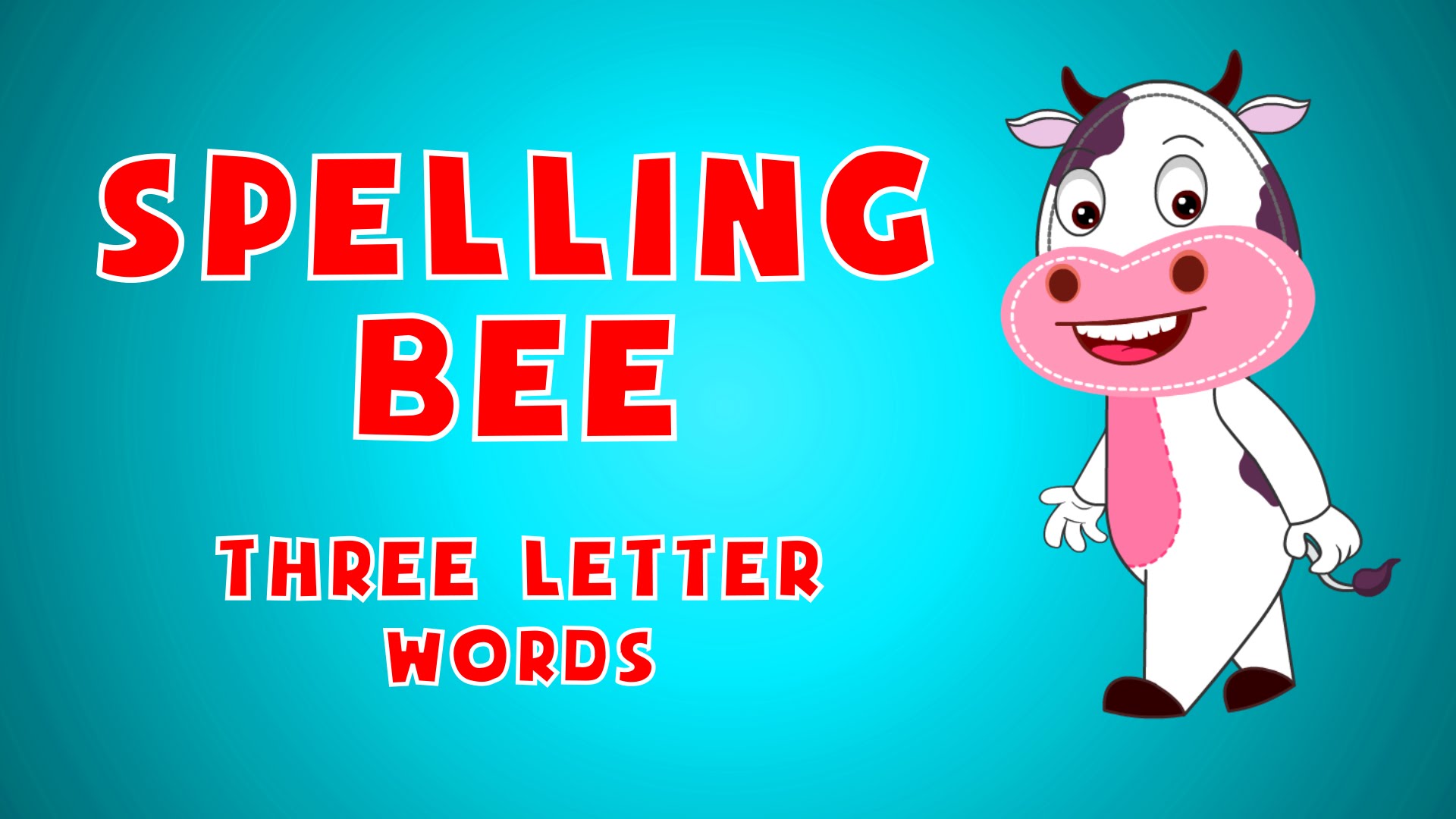 Spelling Bee | Sight Words for Kids | 3 Letter Words | Learn English ...
