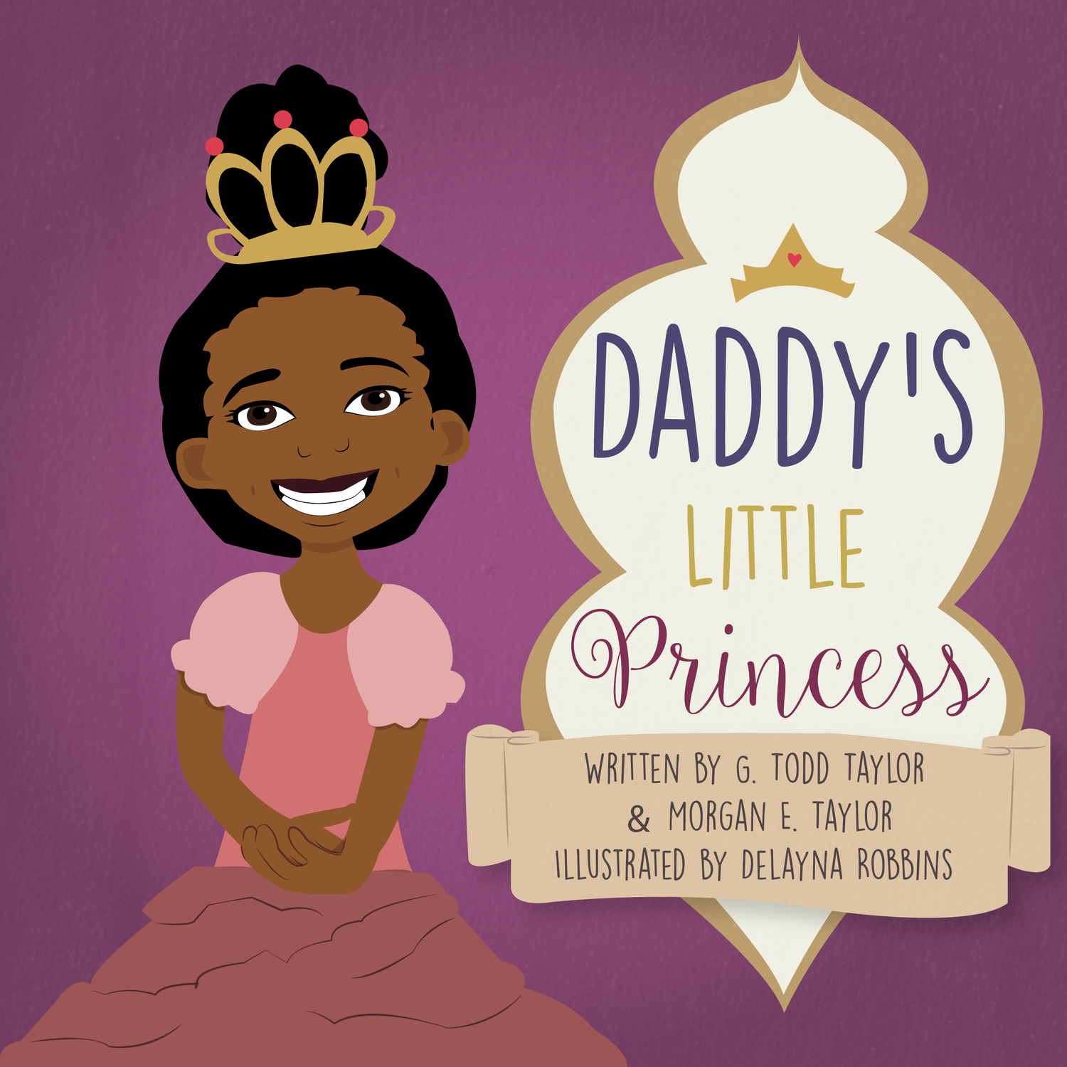 Daddy's Little Princess — Taylor Made Publishing