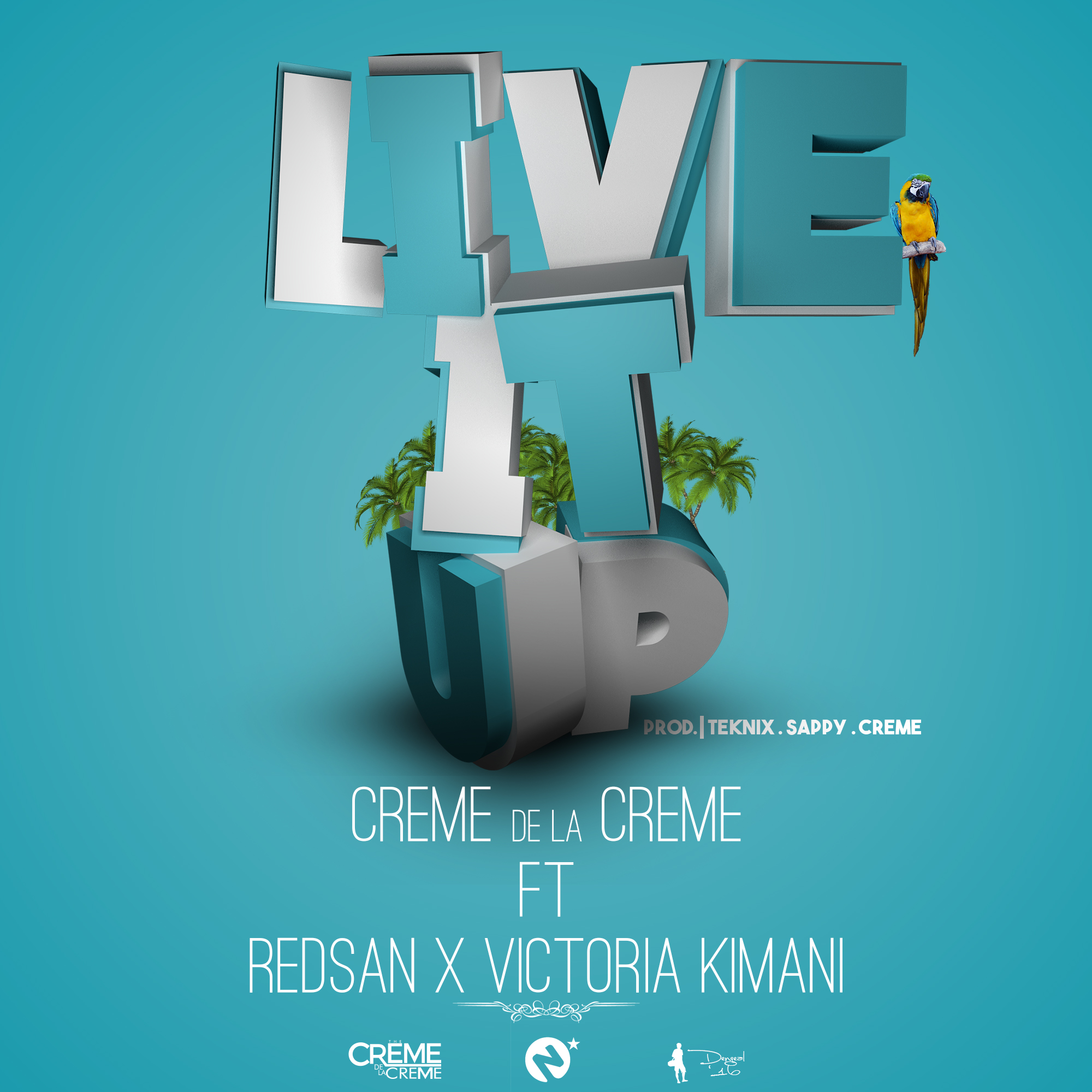Creme De La Creme Ft Redsan & Victoria Kimani – Live It Up ...