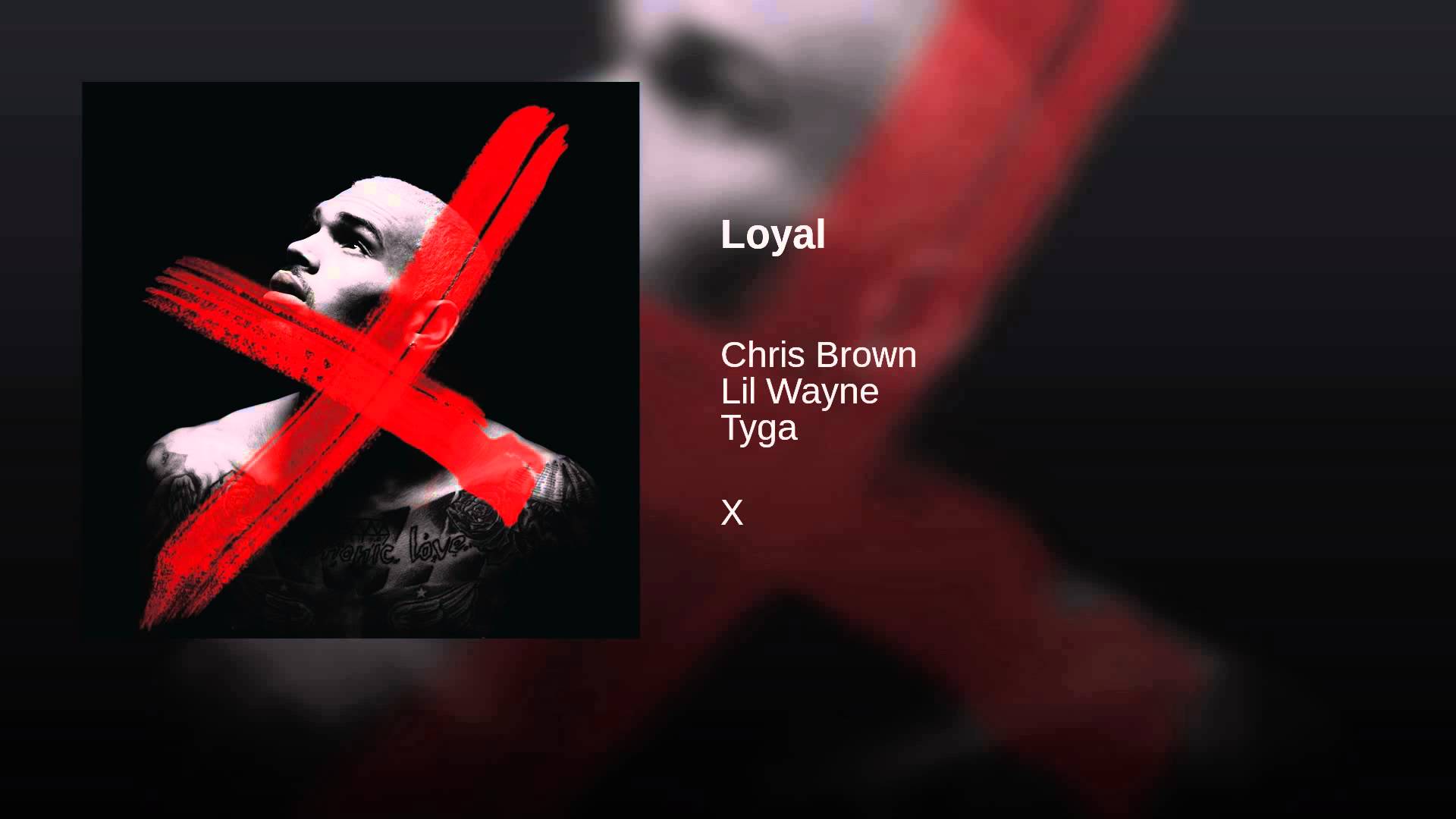 Loyal - YouTube