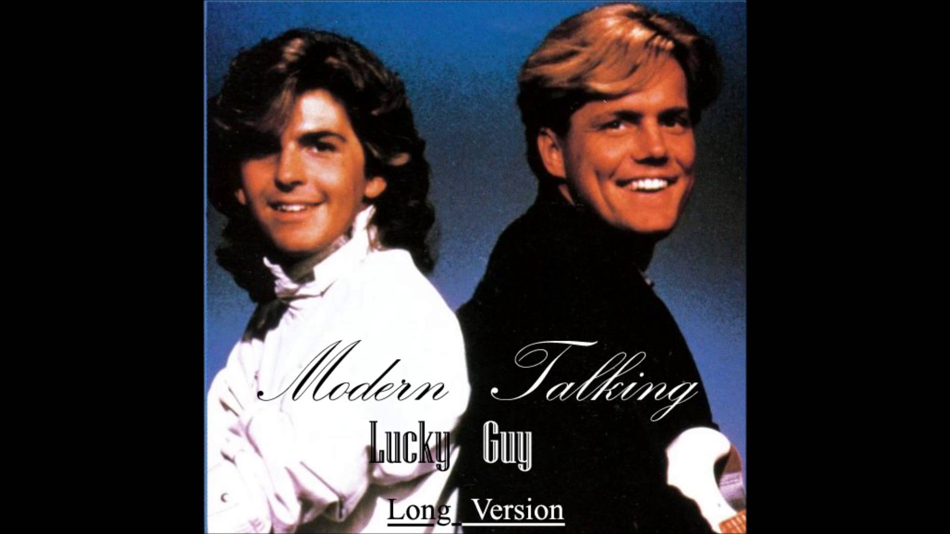 Modern Talking - Lucky Guy long version mixed by Manaev - YouTube