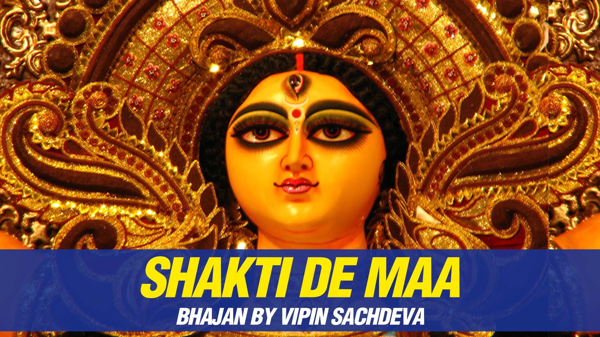 Shakti De Maa Bhajan by Vipin Sachdeva | Best Navratri Song - YouTube