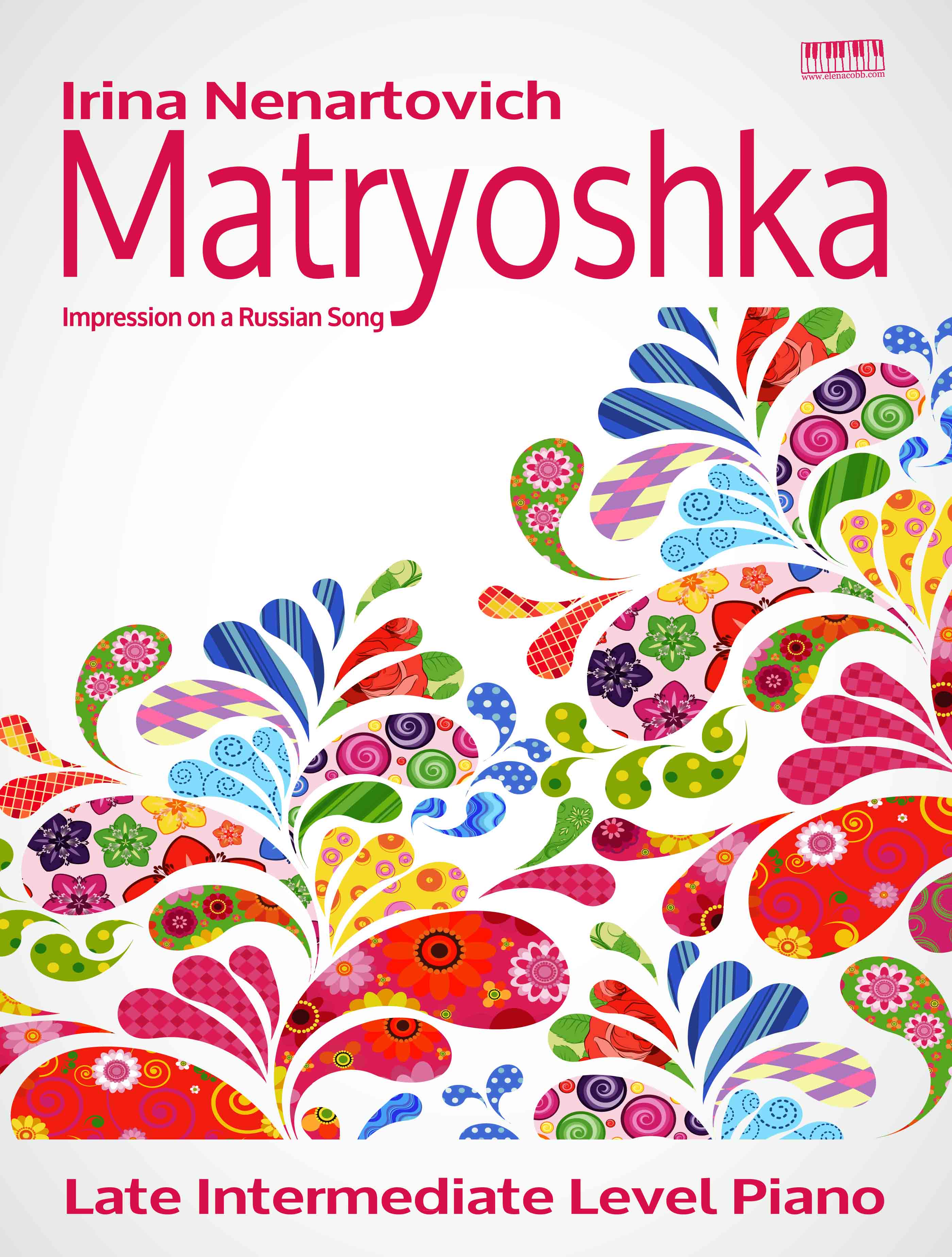Matryoshka for Piano by Irina Nenartovich
