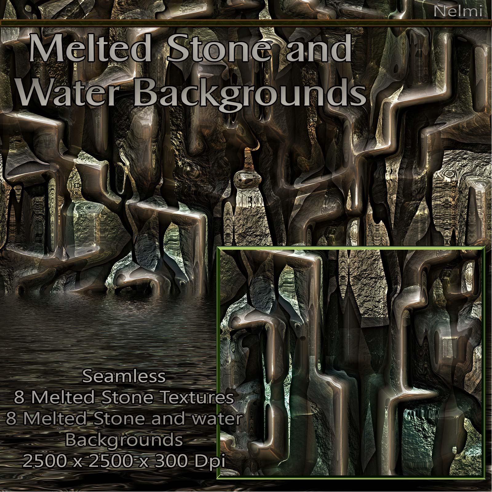 Melted Stone and Water Backgrounds and Textures 2D Graphics nelmi