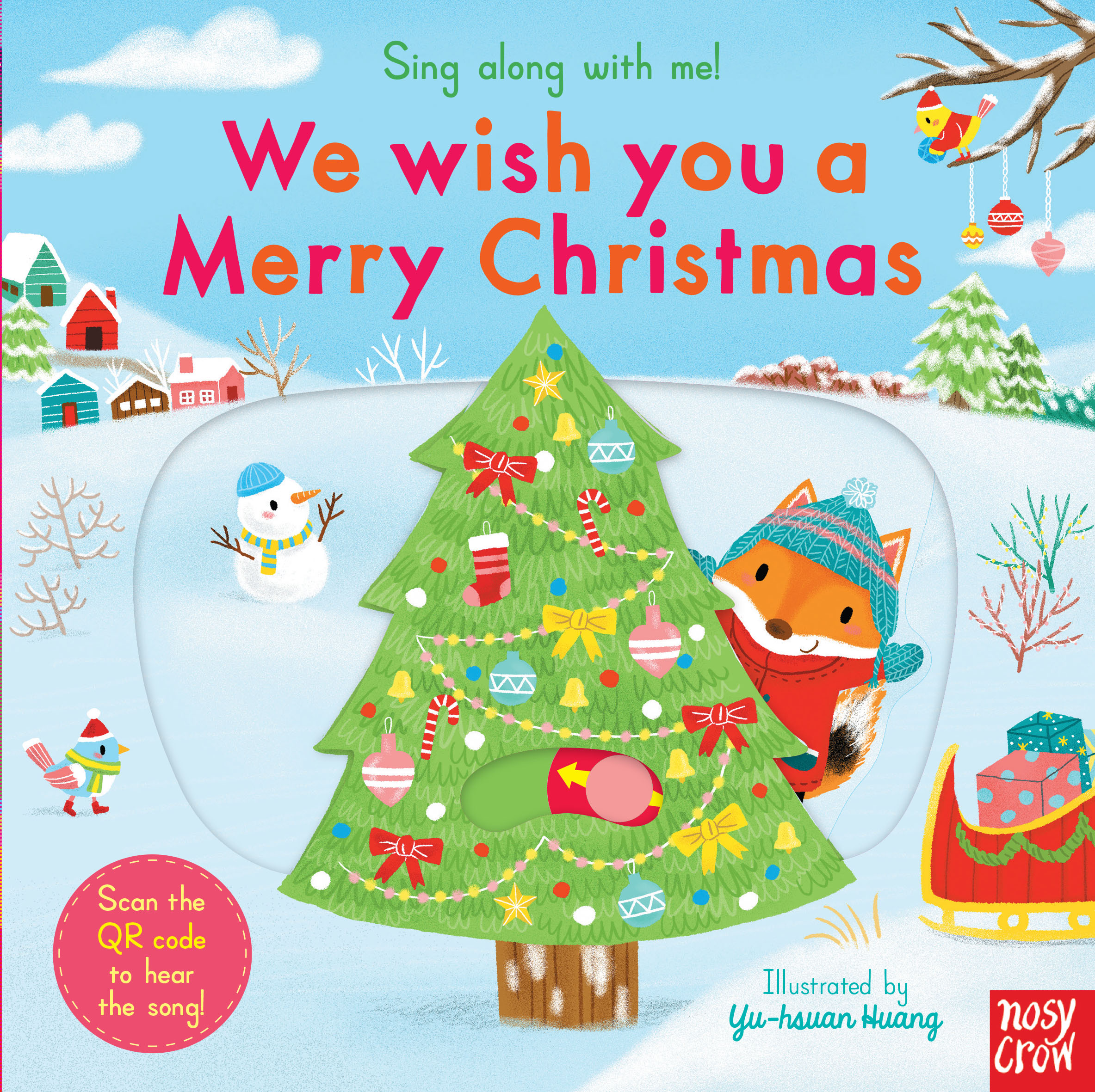 Sing Along With Me! We Wish You a Merry Christmas | Nosy Crow