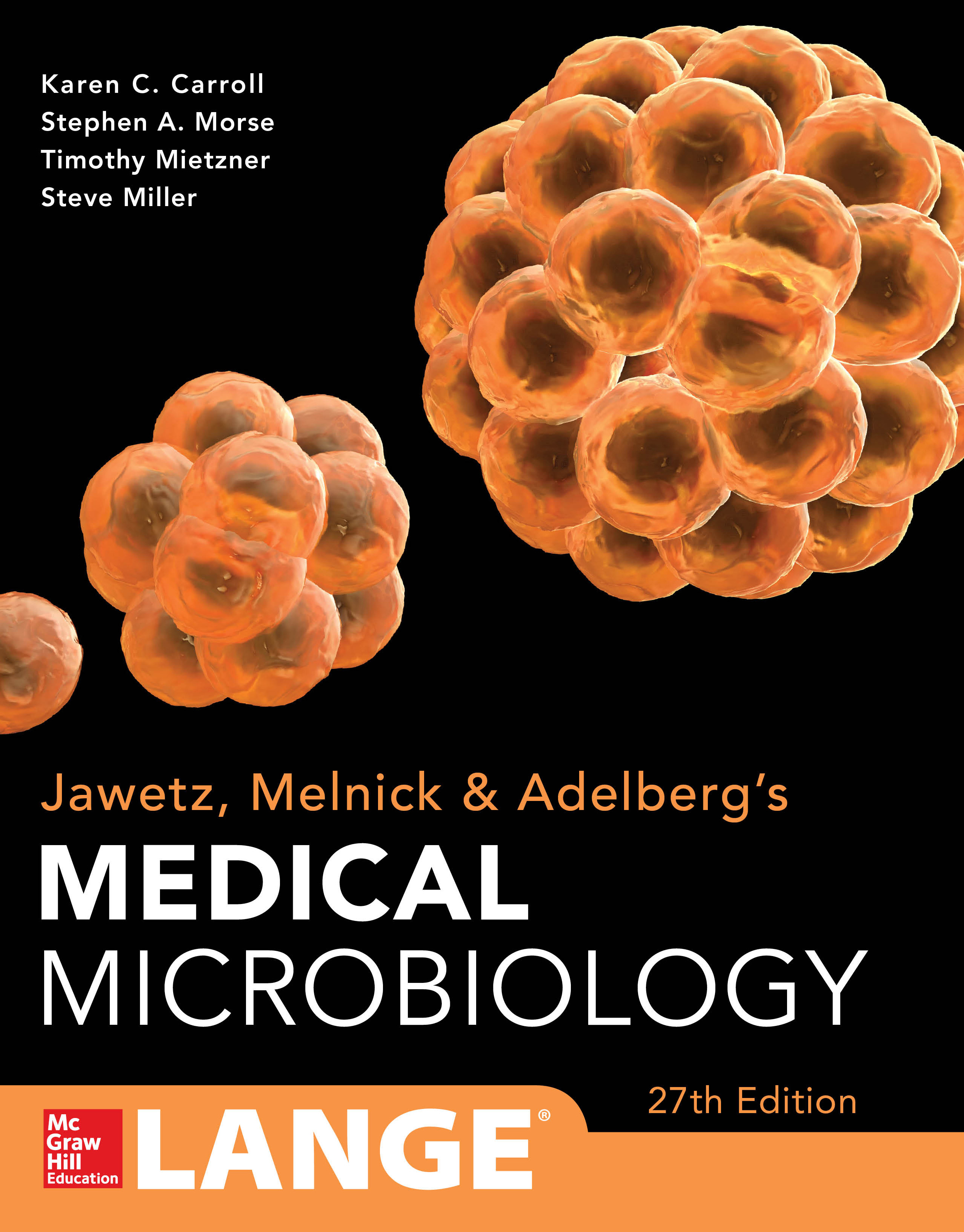 Jawetz, Melnick, & Adelberg's Medical Microbiology, 27e ...