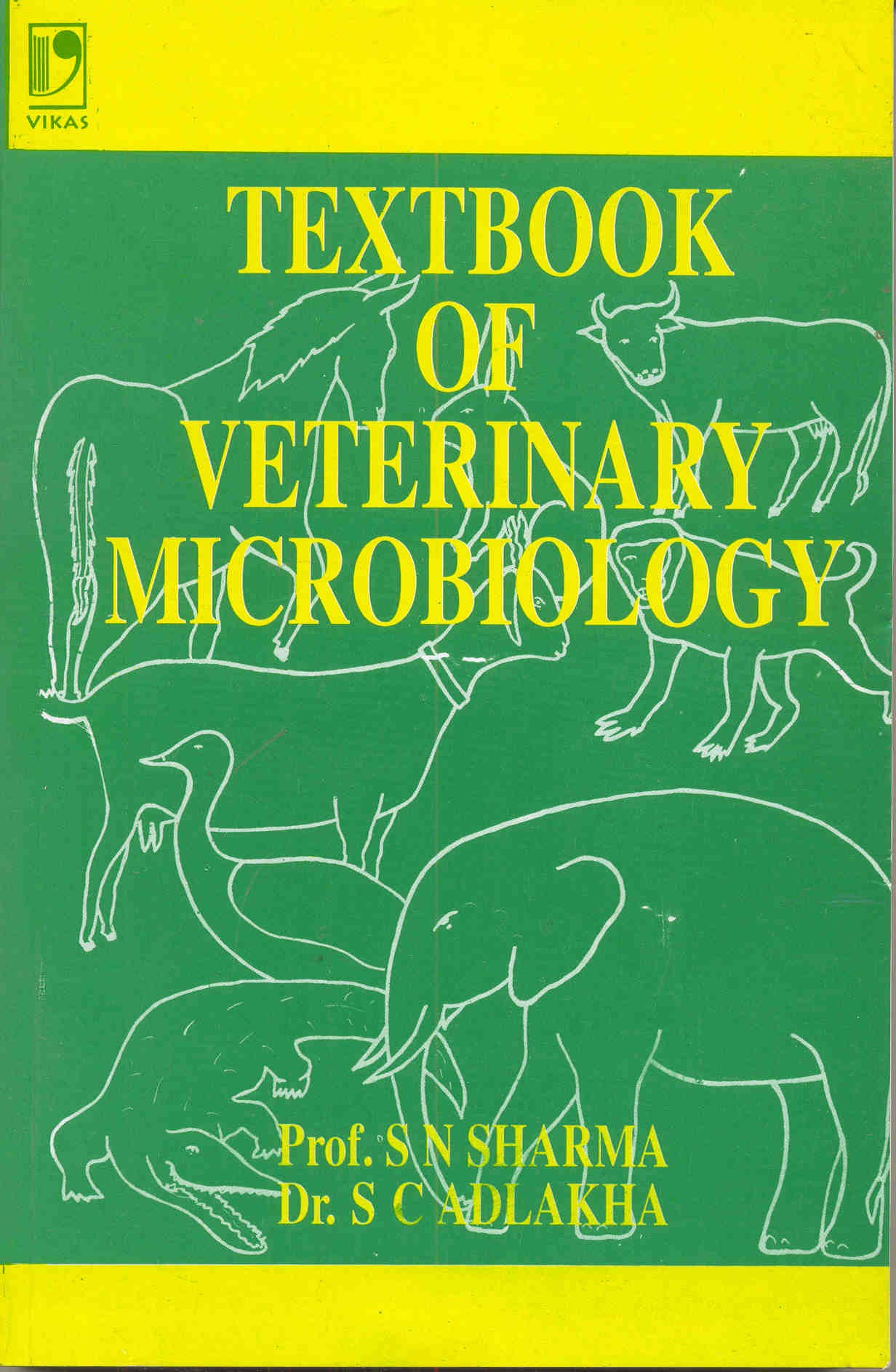TEXTBOOK OF VETERINARY MICROBIOLOGY By S N SHARMA