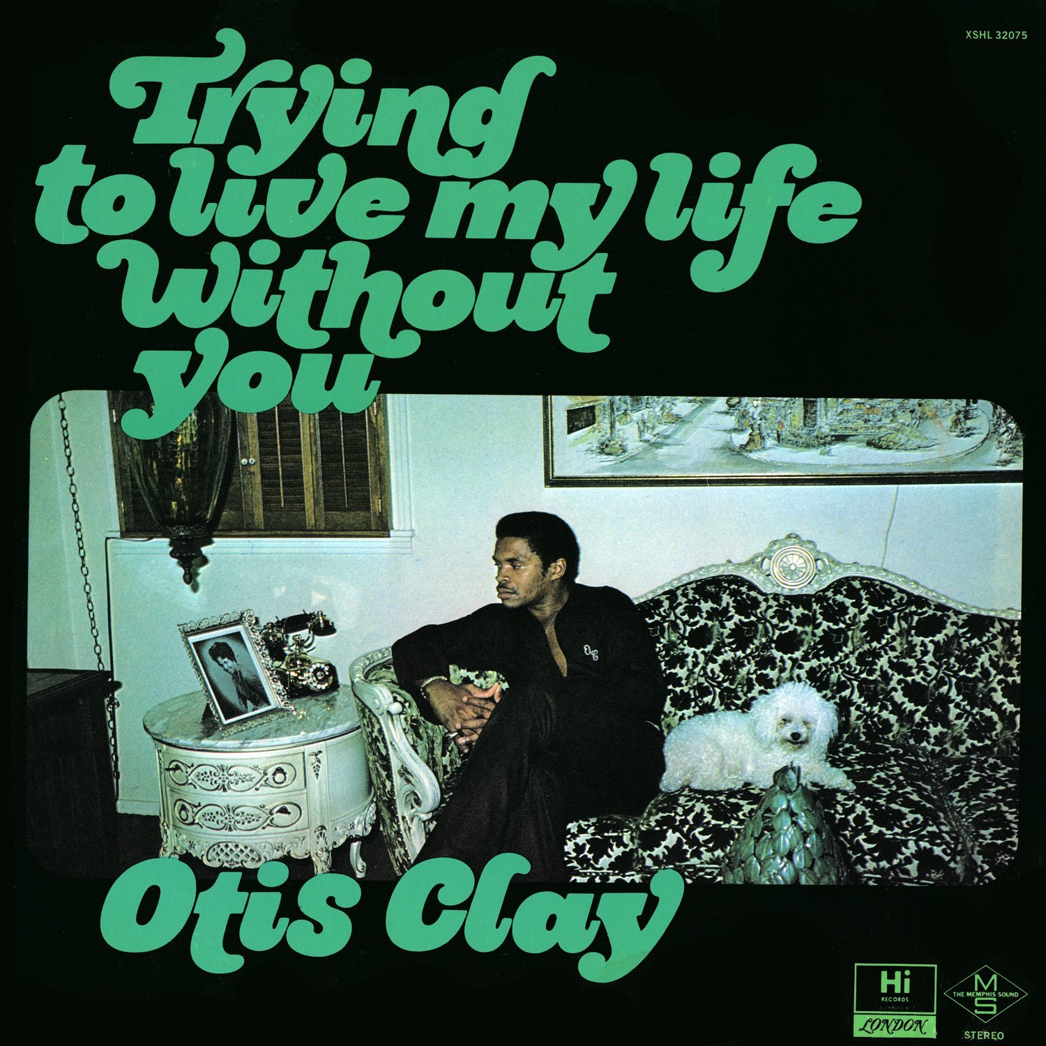 Bluebeat Music : Otis Clay-(VINYL) Trying To Live My Life Without ...