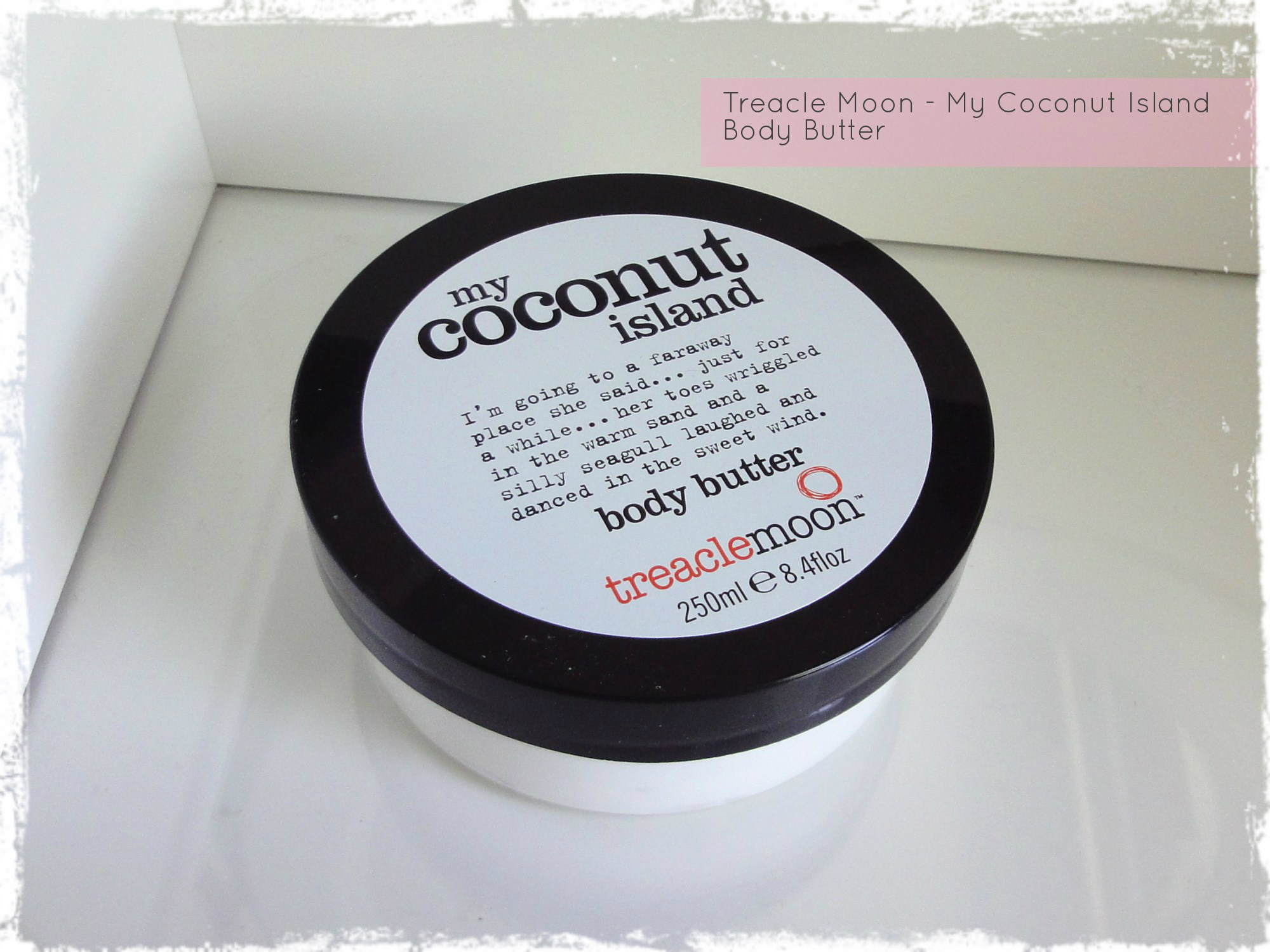 Treacle Moon – My Coconut Island Body Butter | Beauty Best Friend ...