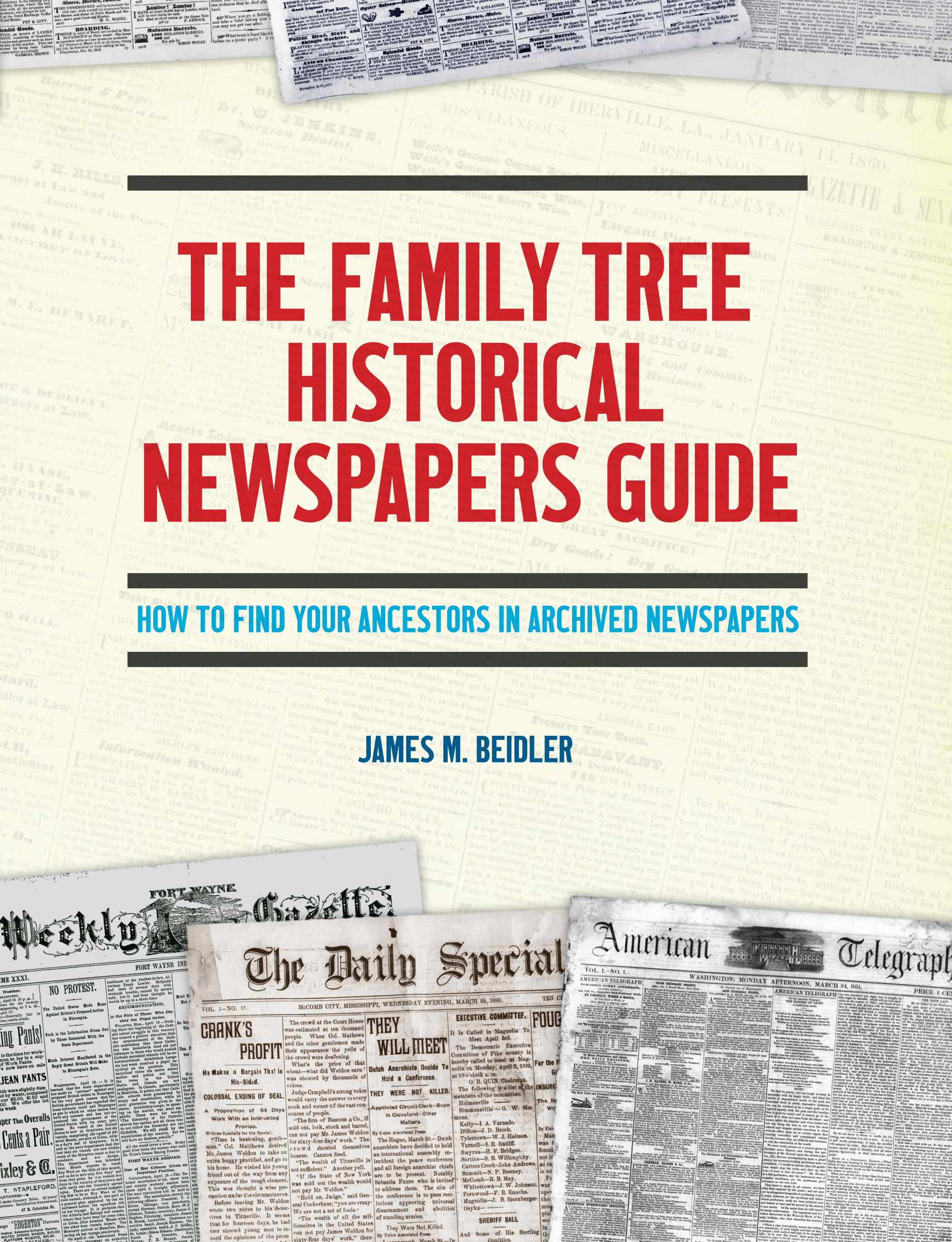 Your Source for Understanding Historical Newspapers - Family Tree