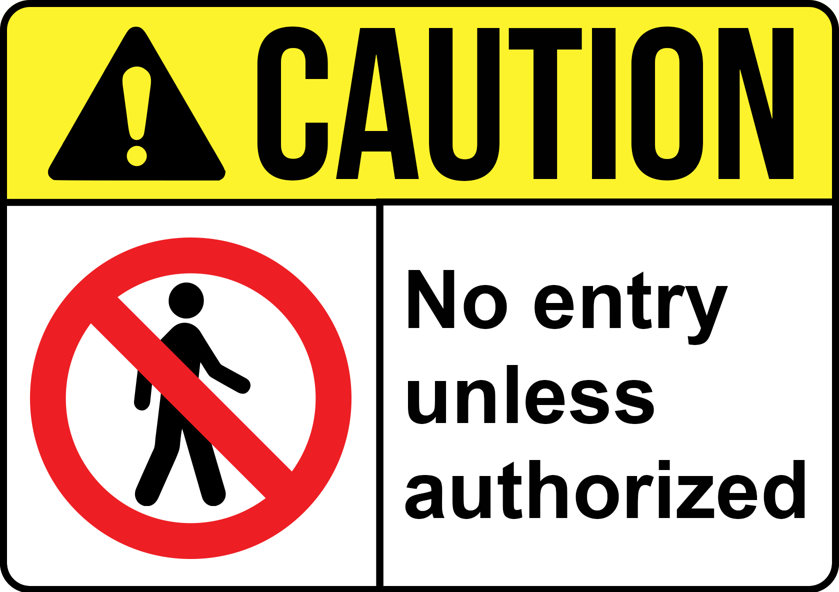 Caution No Entry Sign - Create Signs