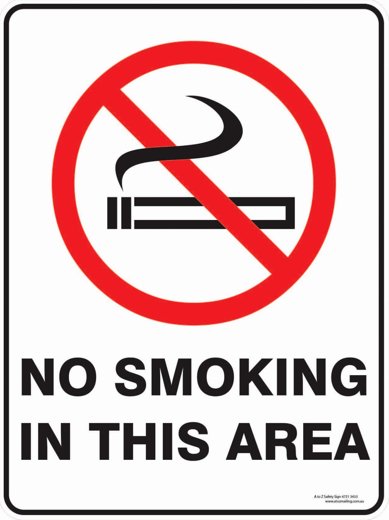 Prohibition Signs – No Smoking – A to Z Store