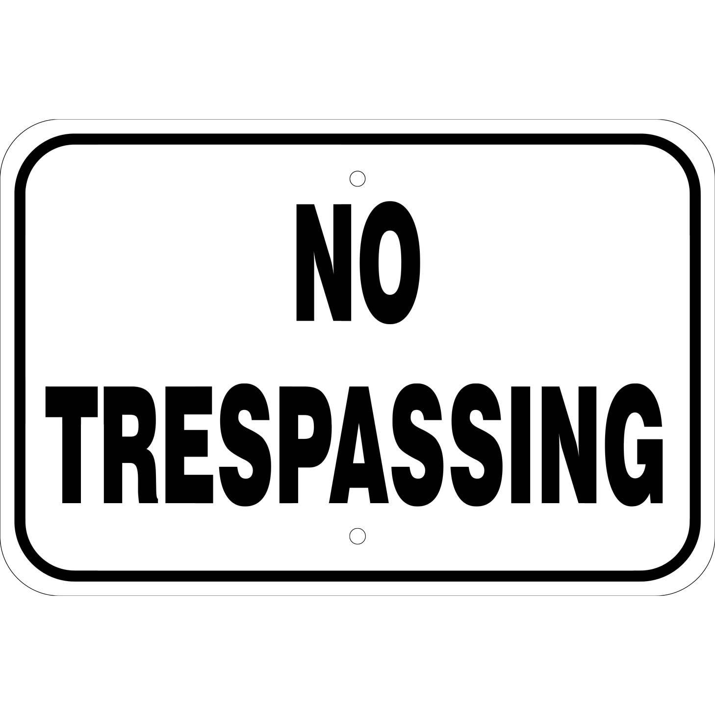 Highly Reflective No Trespassing Sign – 803NT – MINUTEMAN SIGNS