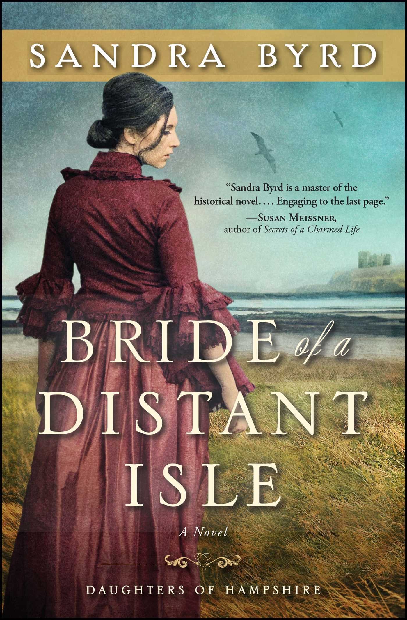 Bride of a Distant Isle: A Novel (The Daughters of Hampshire ...