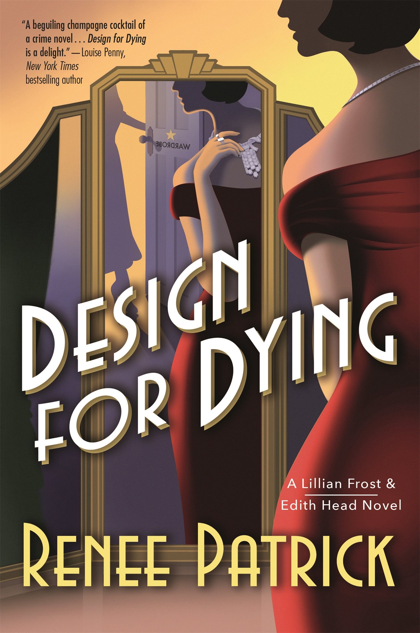 Design for Dying: A Lillian Frost & Edith Head Novel: Renee Patrick ...