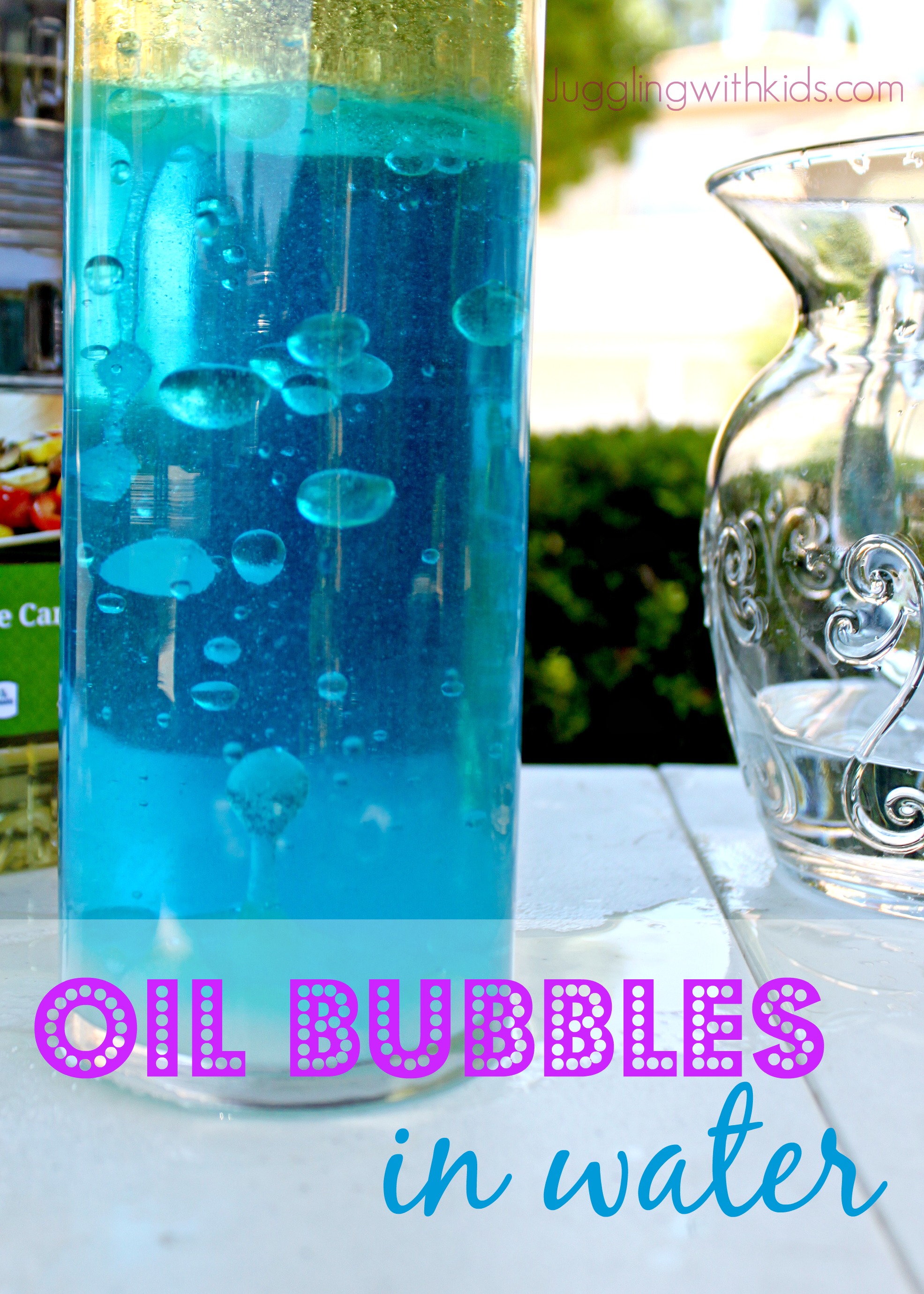 Oil Bubbles in Water Experiment – Juggling With Kids