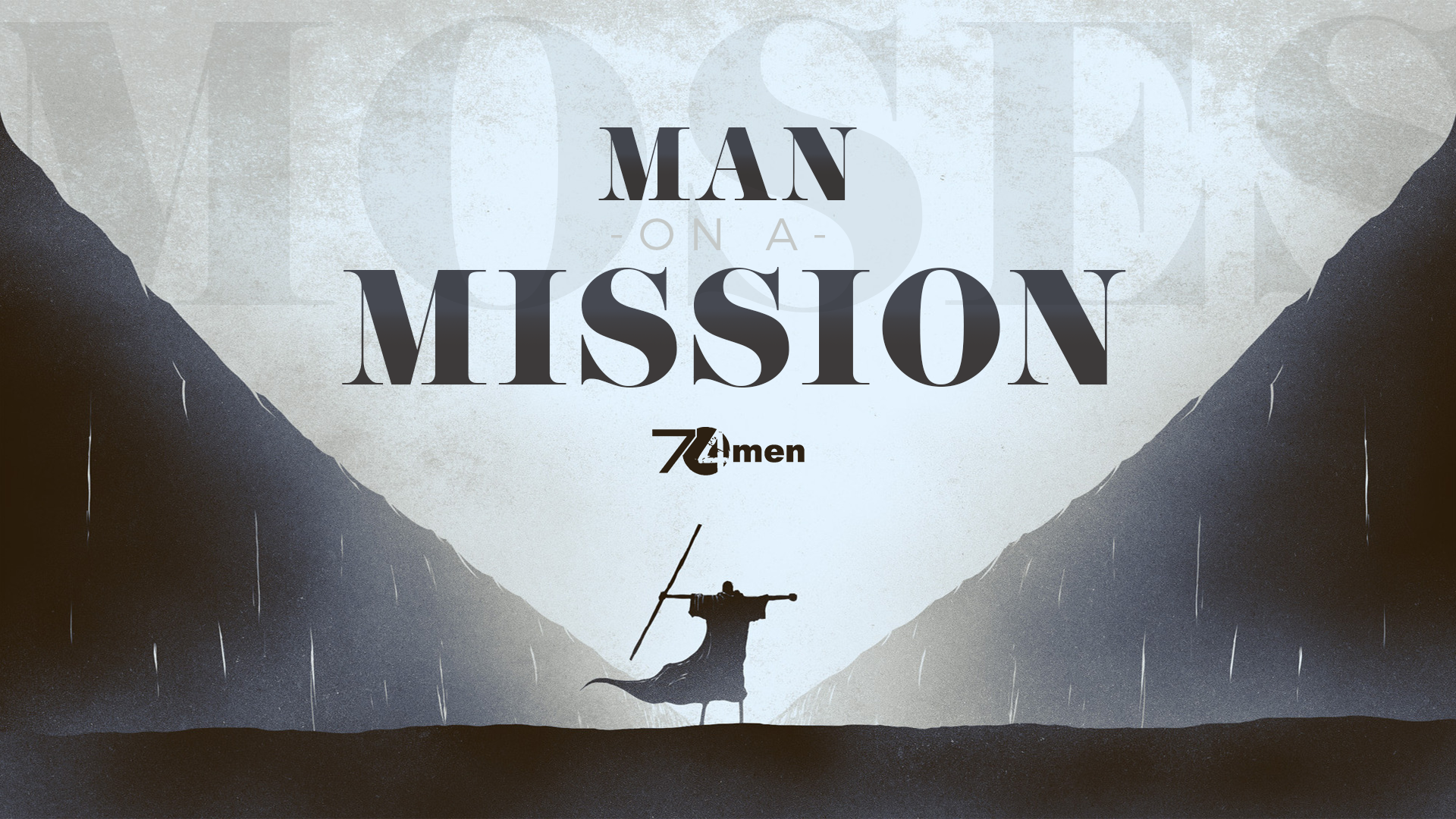 7-4 Men: Man on a Mission - Wildwood Church