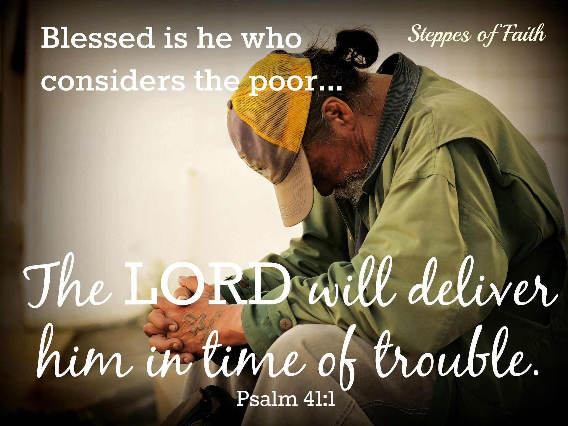 The Lord is our Protector and Provider. He's anxious to help those ...