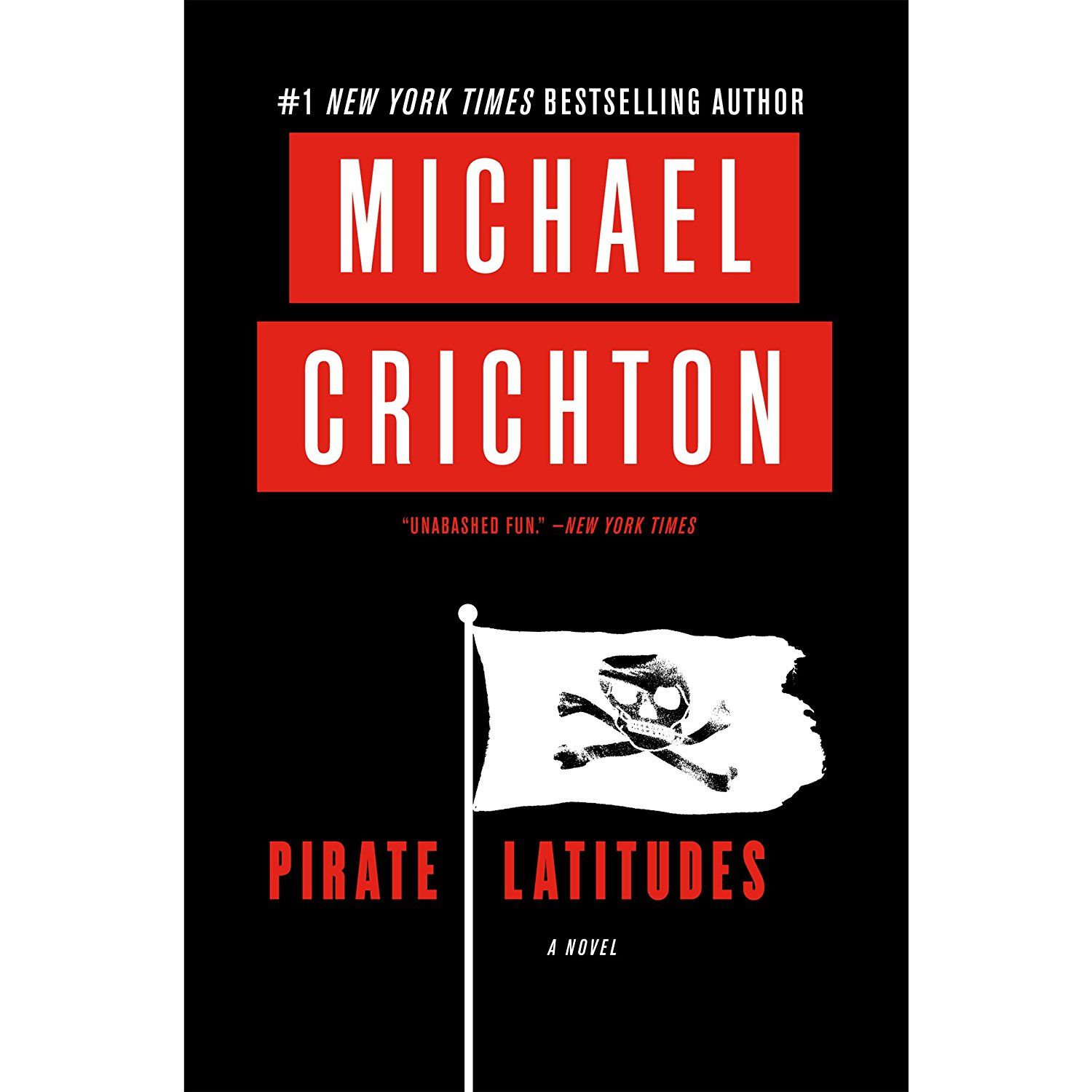 Pirate Latitudes: A Novel *** More info could be found at the image ...