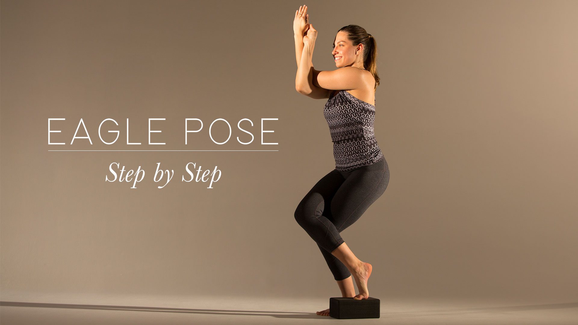 Eagle Pose, Step by Step | Yoga International