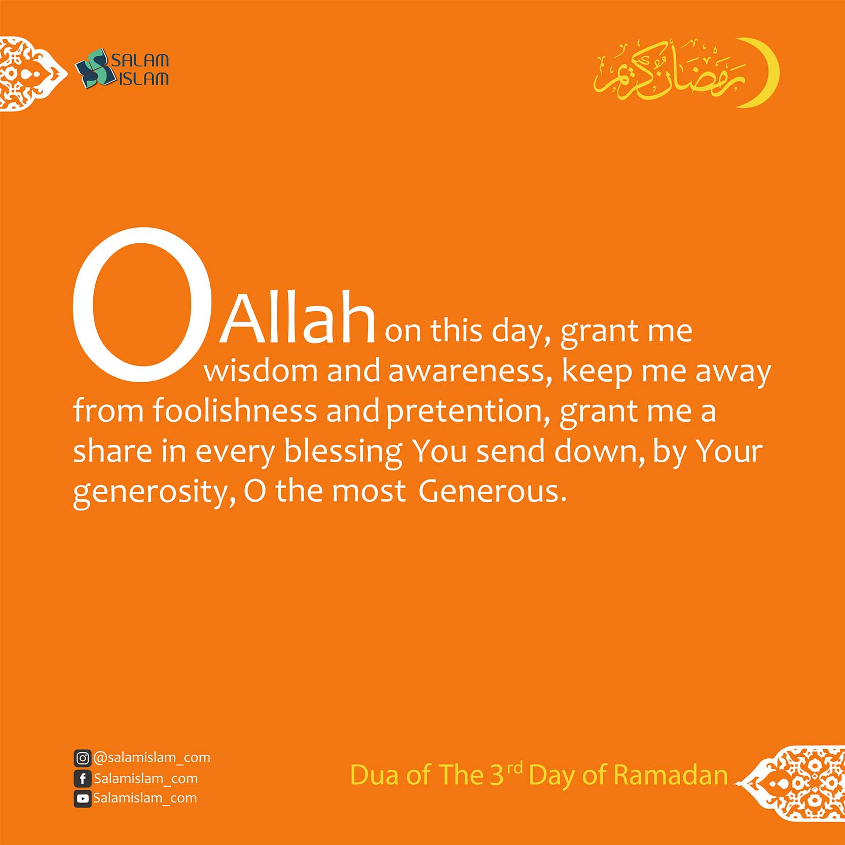 Daily Prayers of Ramadan: Day 3 | Salam Islam