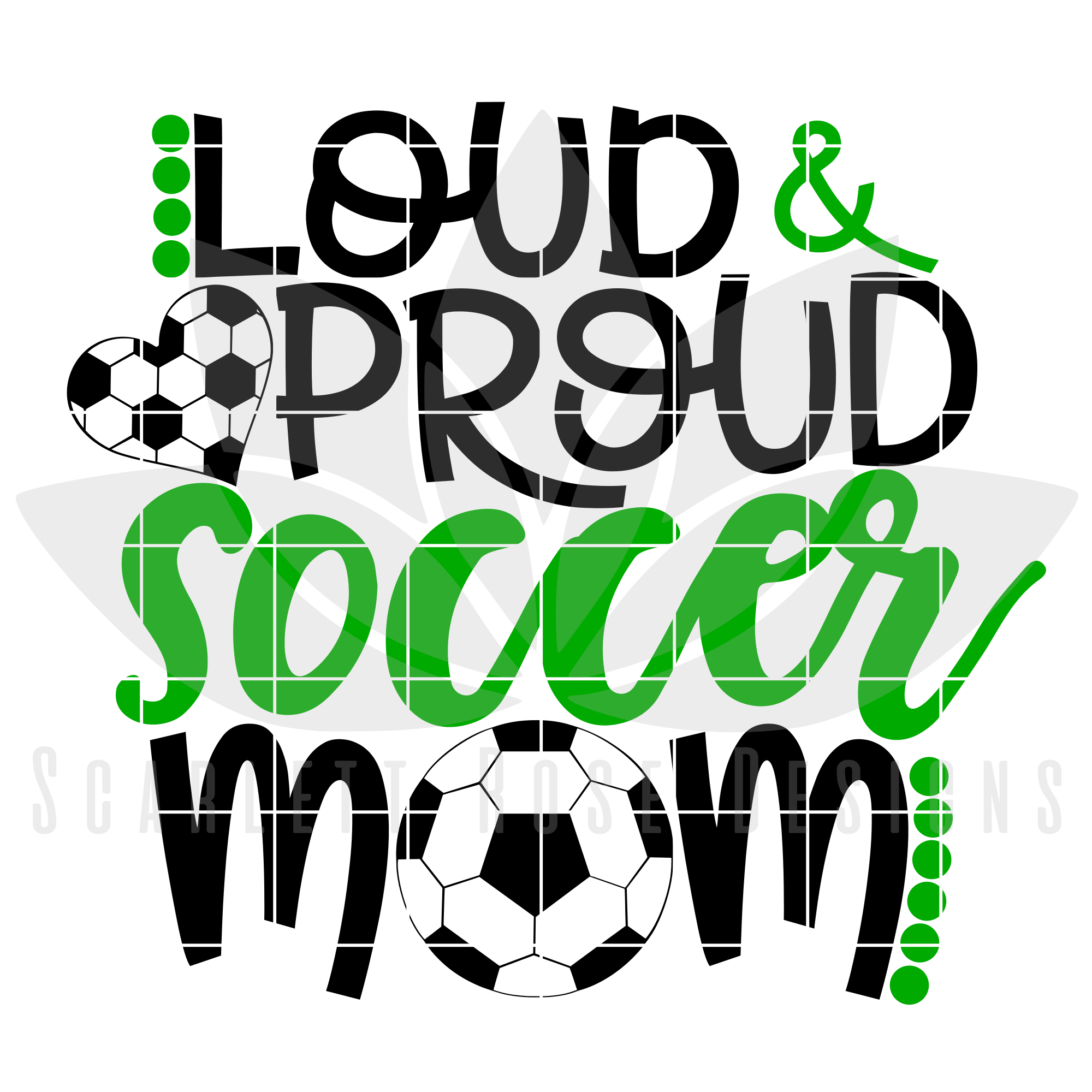 Loud and Proud Soccer Mom - SoFontsy