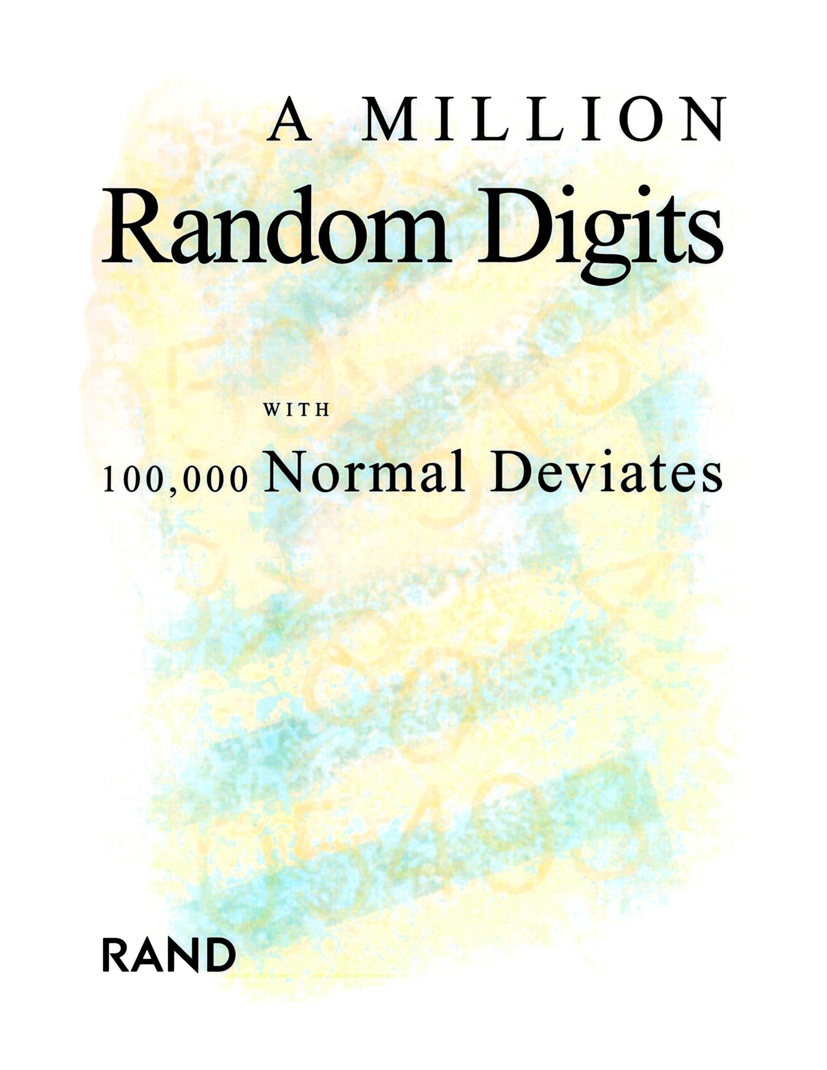 A Million Random Digits with 100, 000 Normal Deviates: Amazon.co.uk ...
