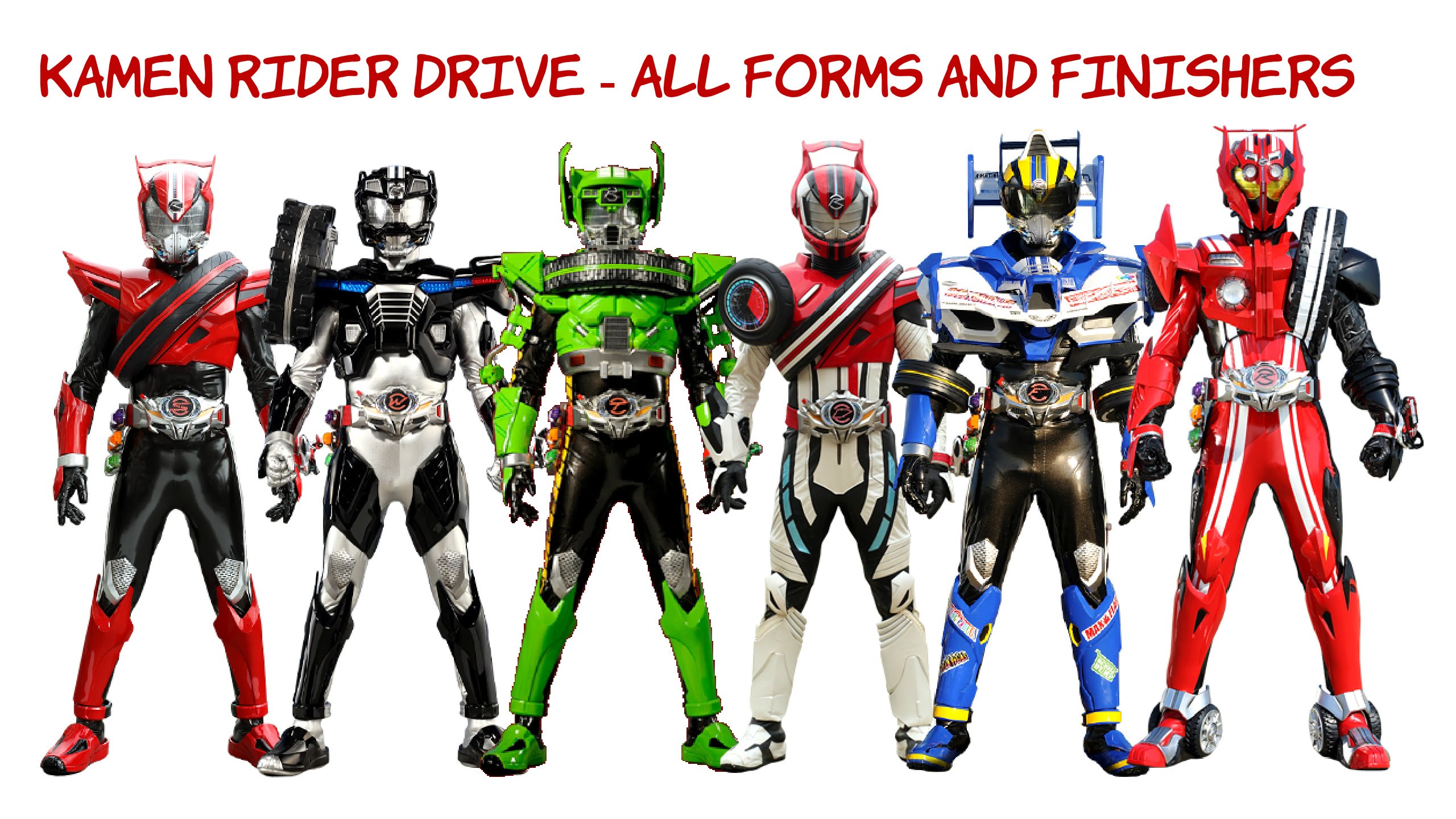 Kamen Rider Drive - All Forms, Abilities, and Finishers - YouTube