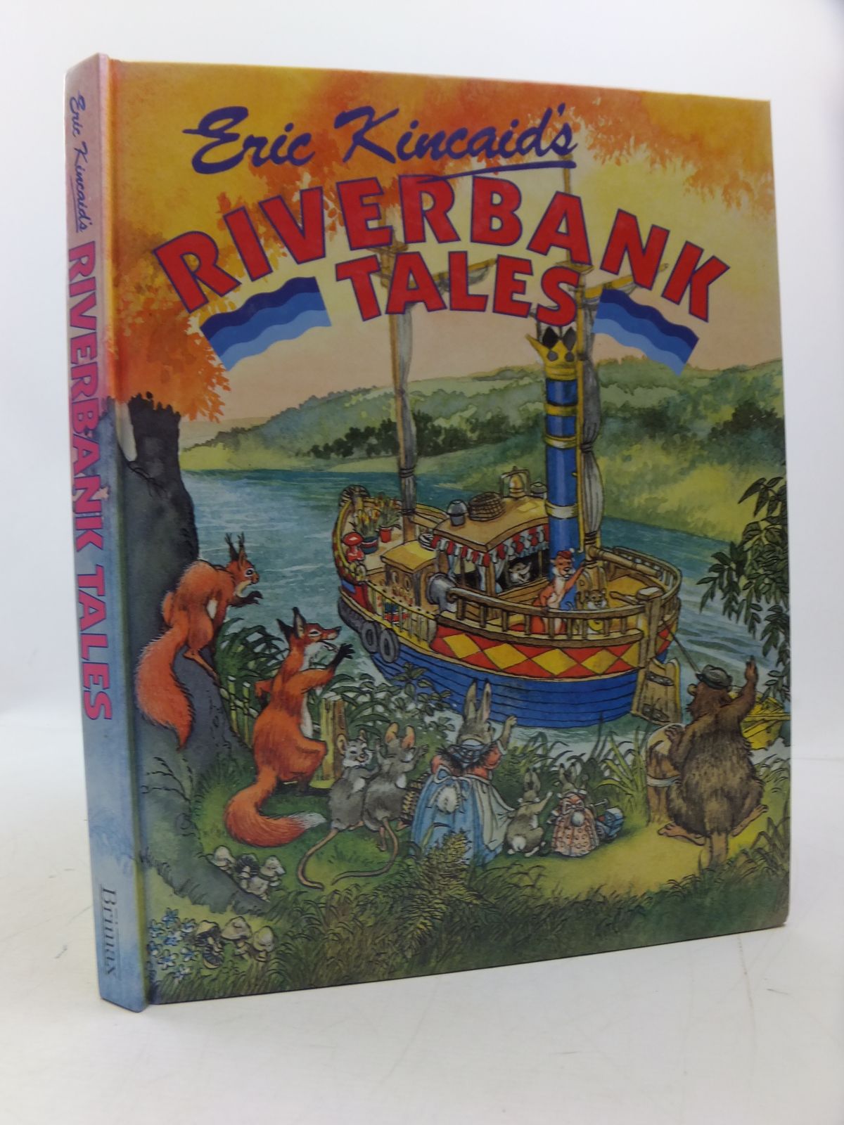 RIVERBANK TALES written by Kincaid, Lucy, STOCK CODE: 1808205 ...