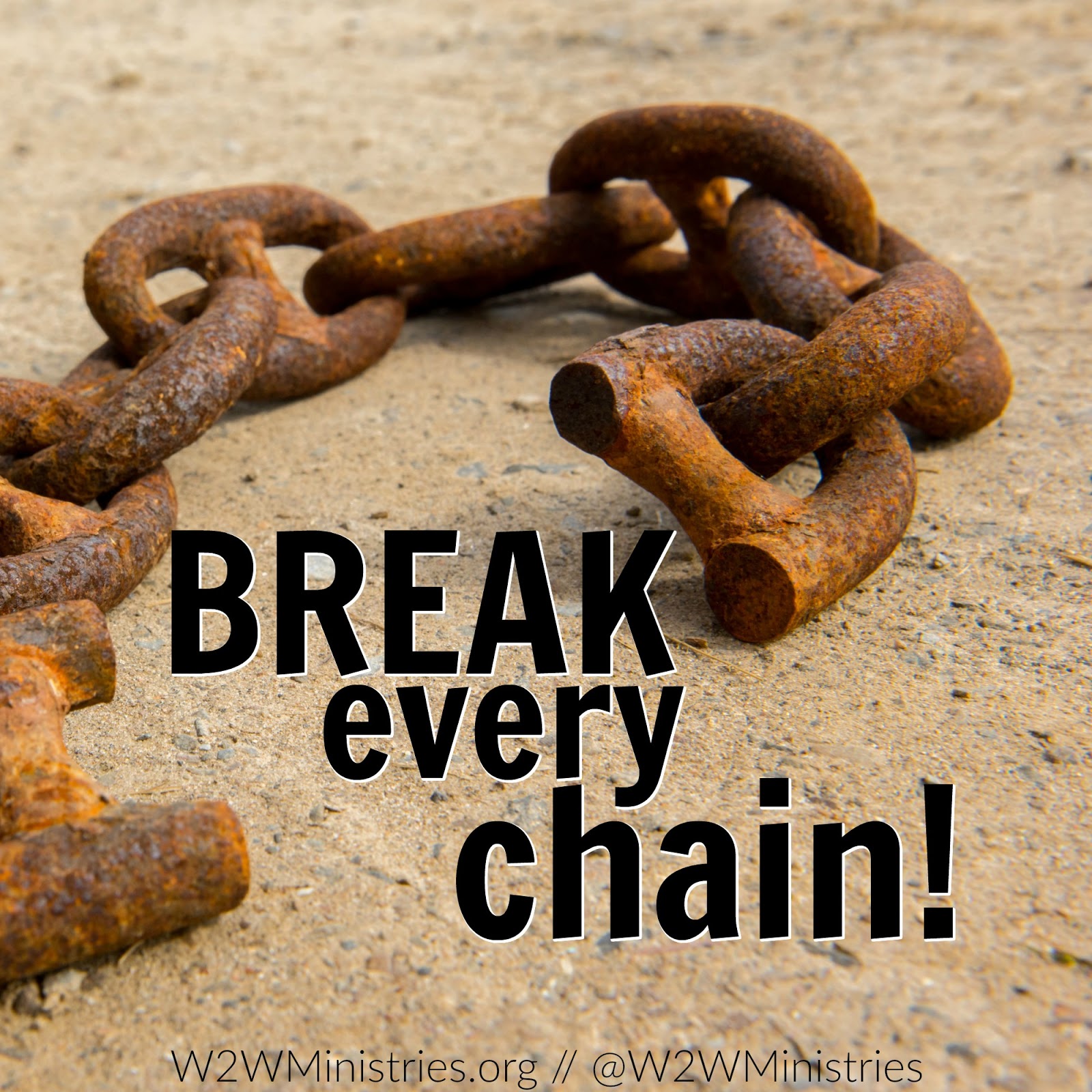 Woman to Woman: Break Every Chain
