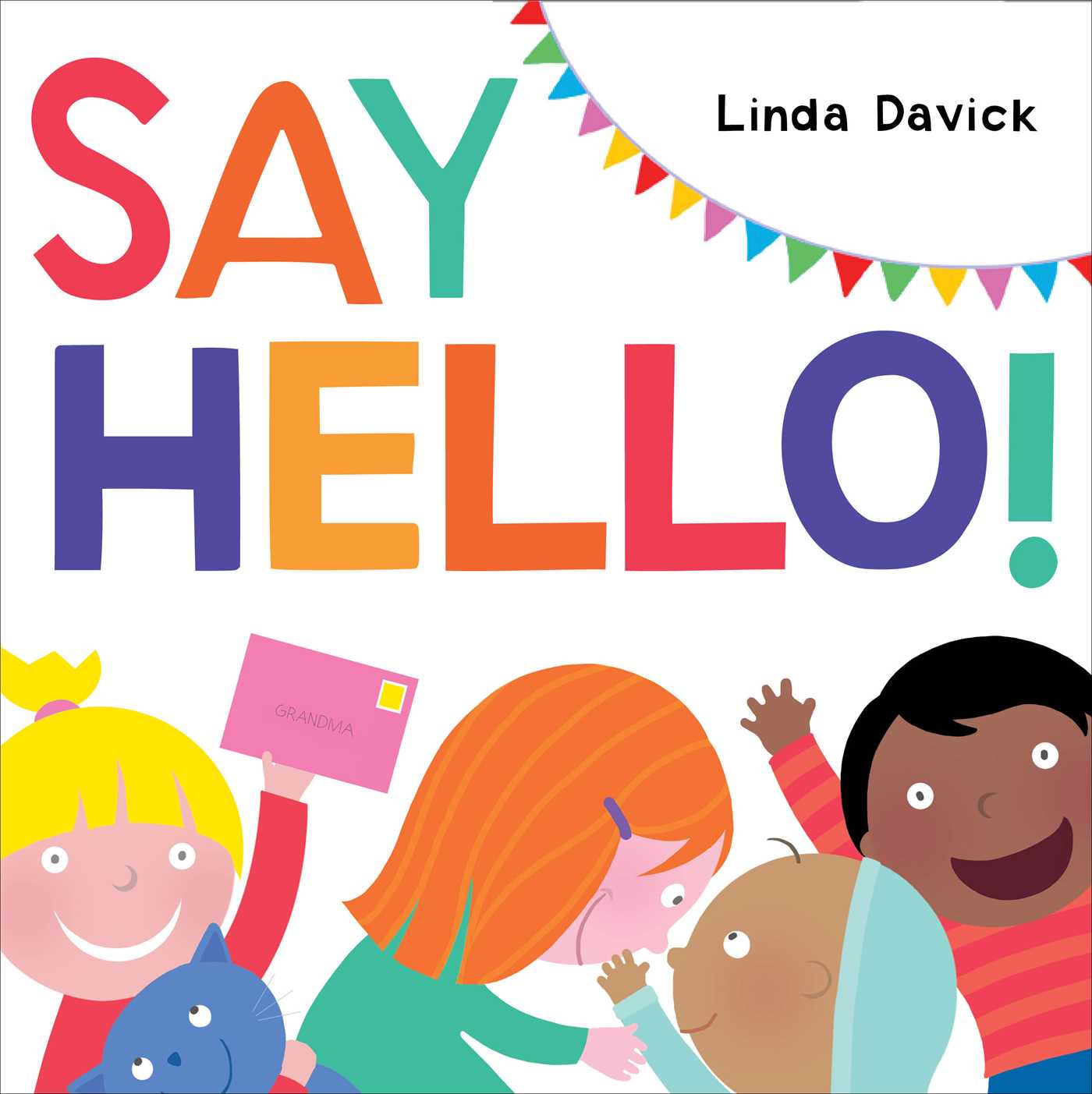 Say Hello! | Book by Linda Davick | Official Publisher Page | Simon ...