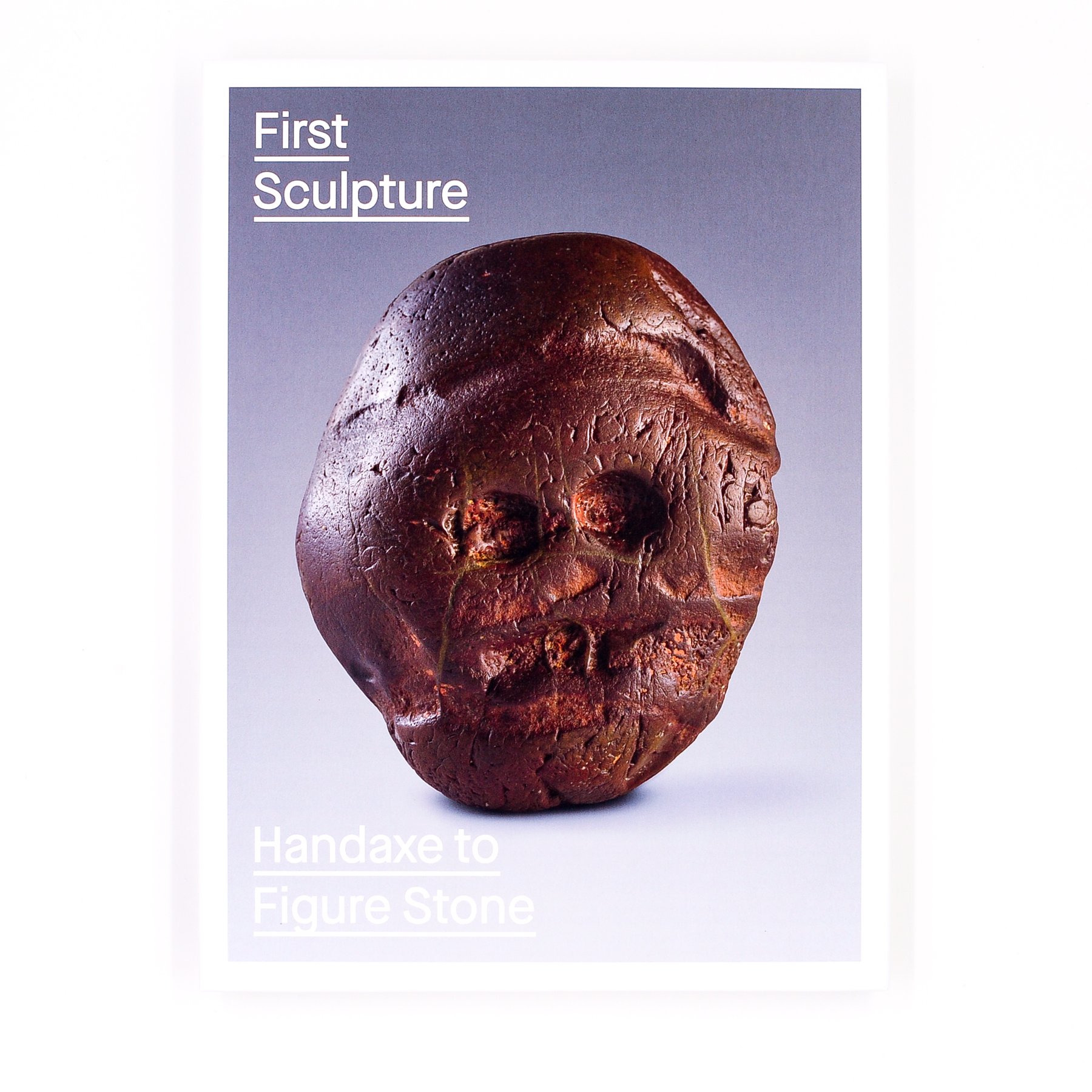 First Sculpture Handaxe To Figure Stone Catalog – Nasher Sculpture ...