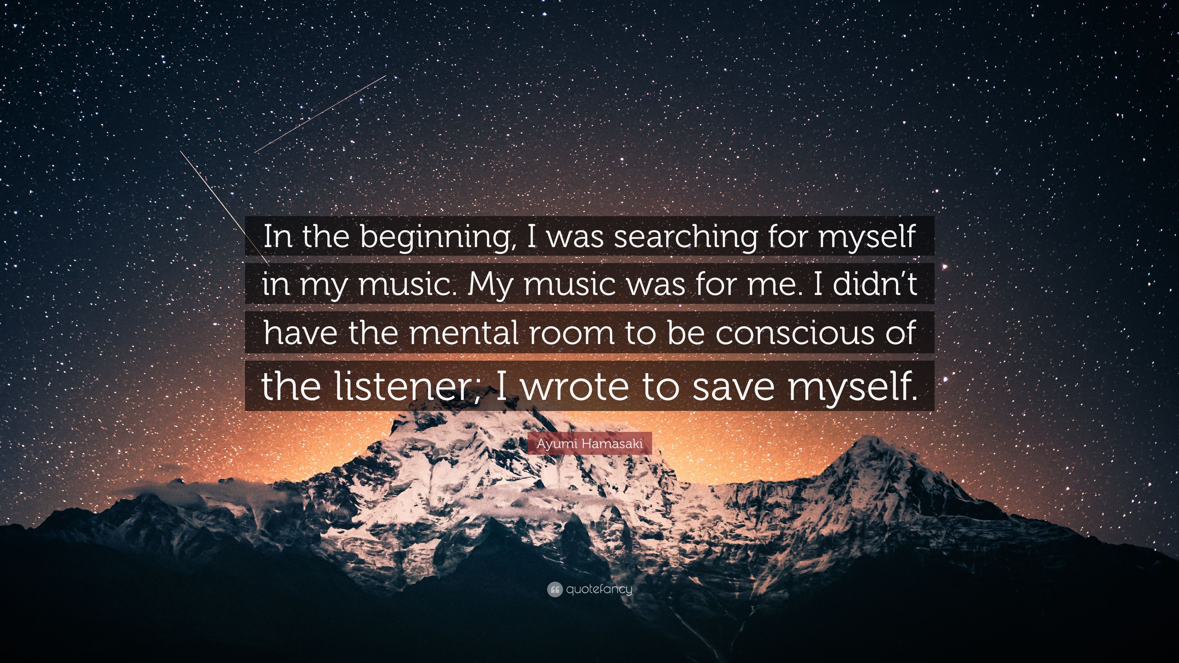 Ayumi Hamasaki Quote: “In the beginning, I was searching for myself ...