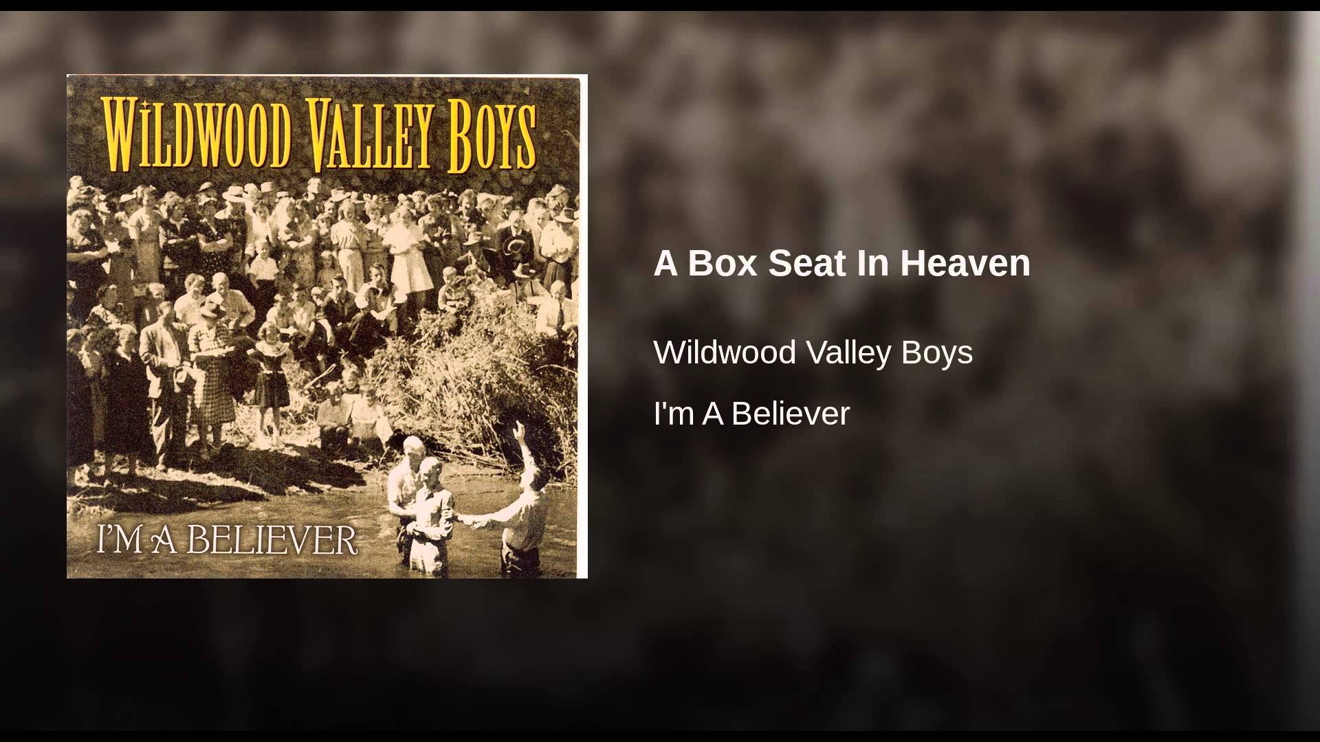 A Box Seat In Heaven - YouTube