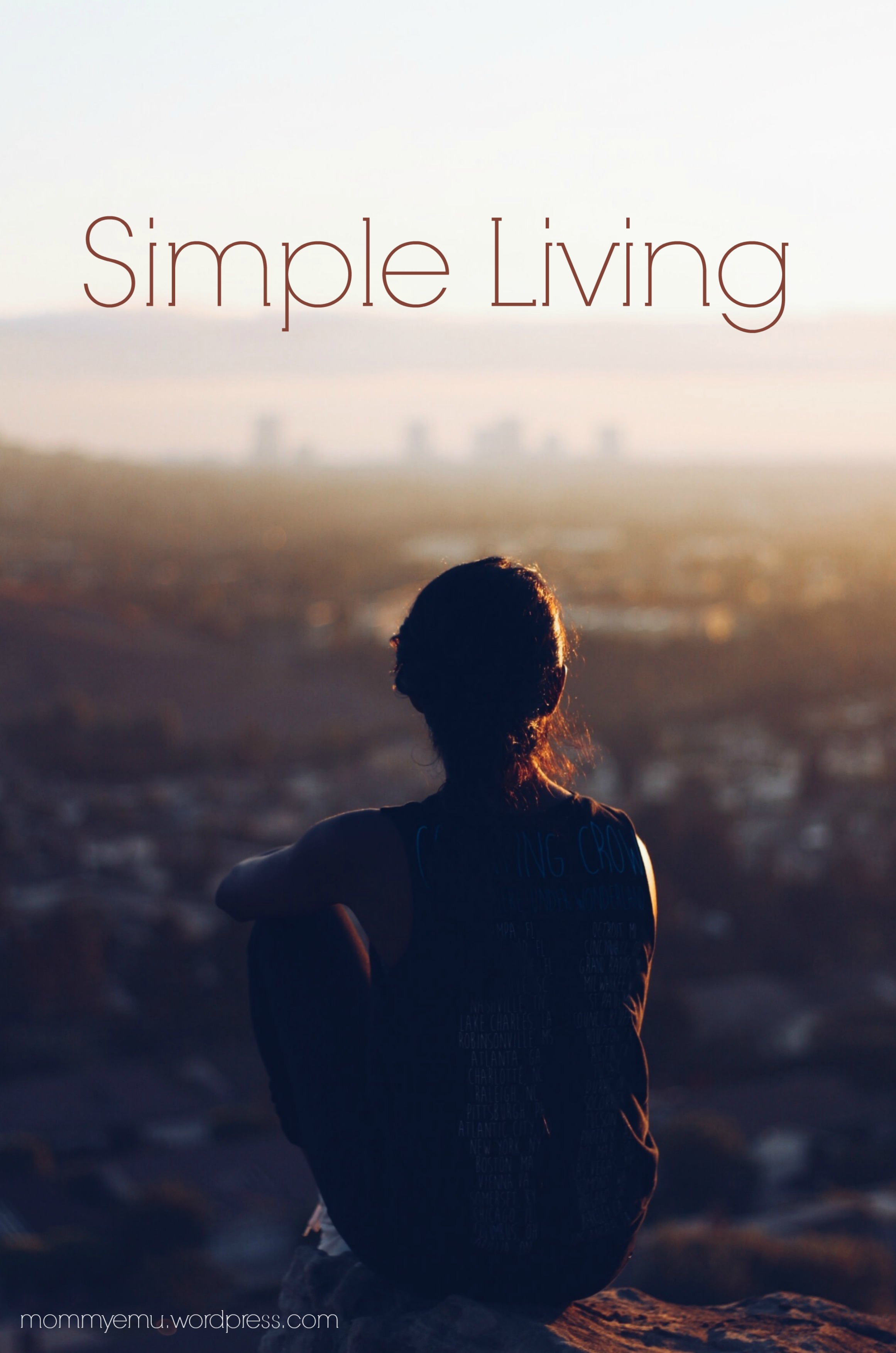 Simple Living | Mommy Emu