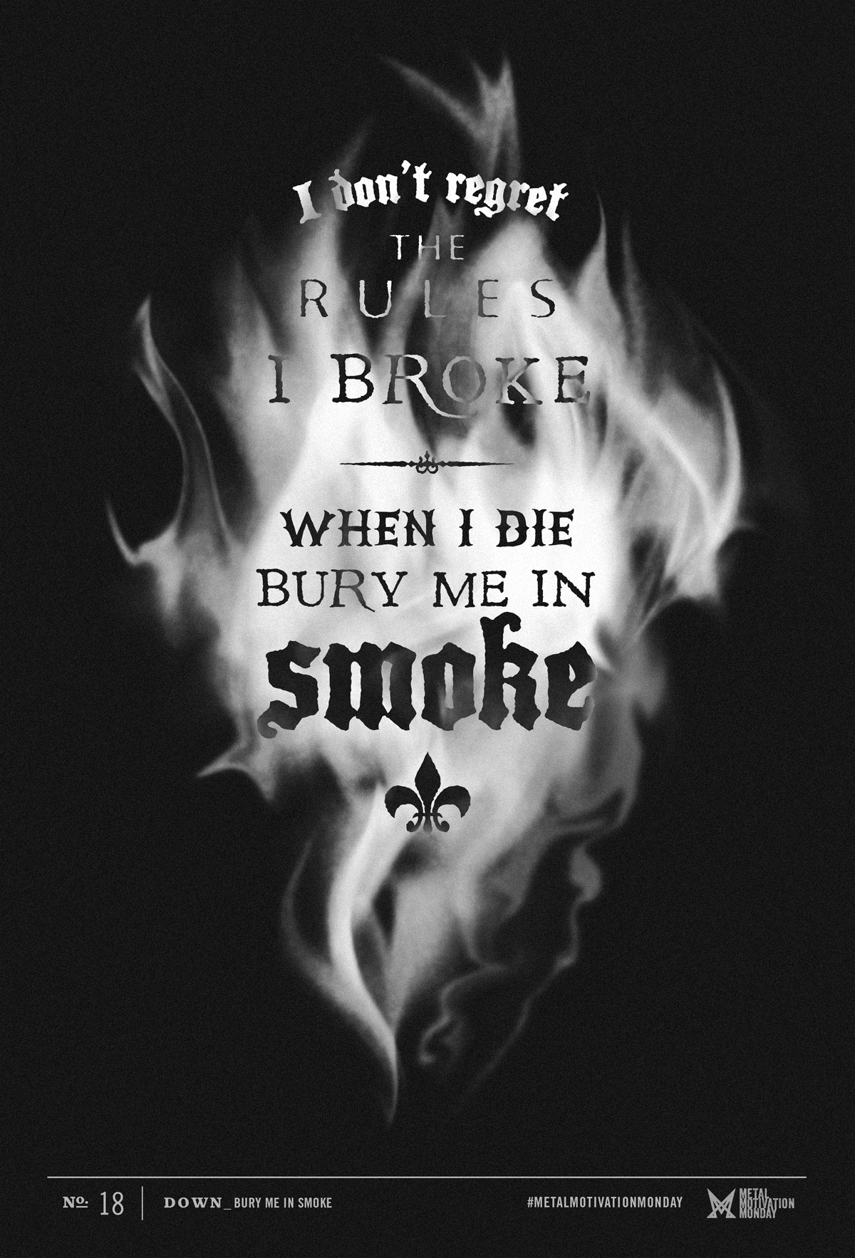 Metal Motiv: Metal Motivation Monday | Bury Me In Smoke