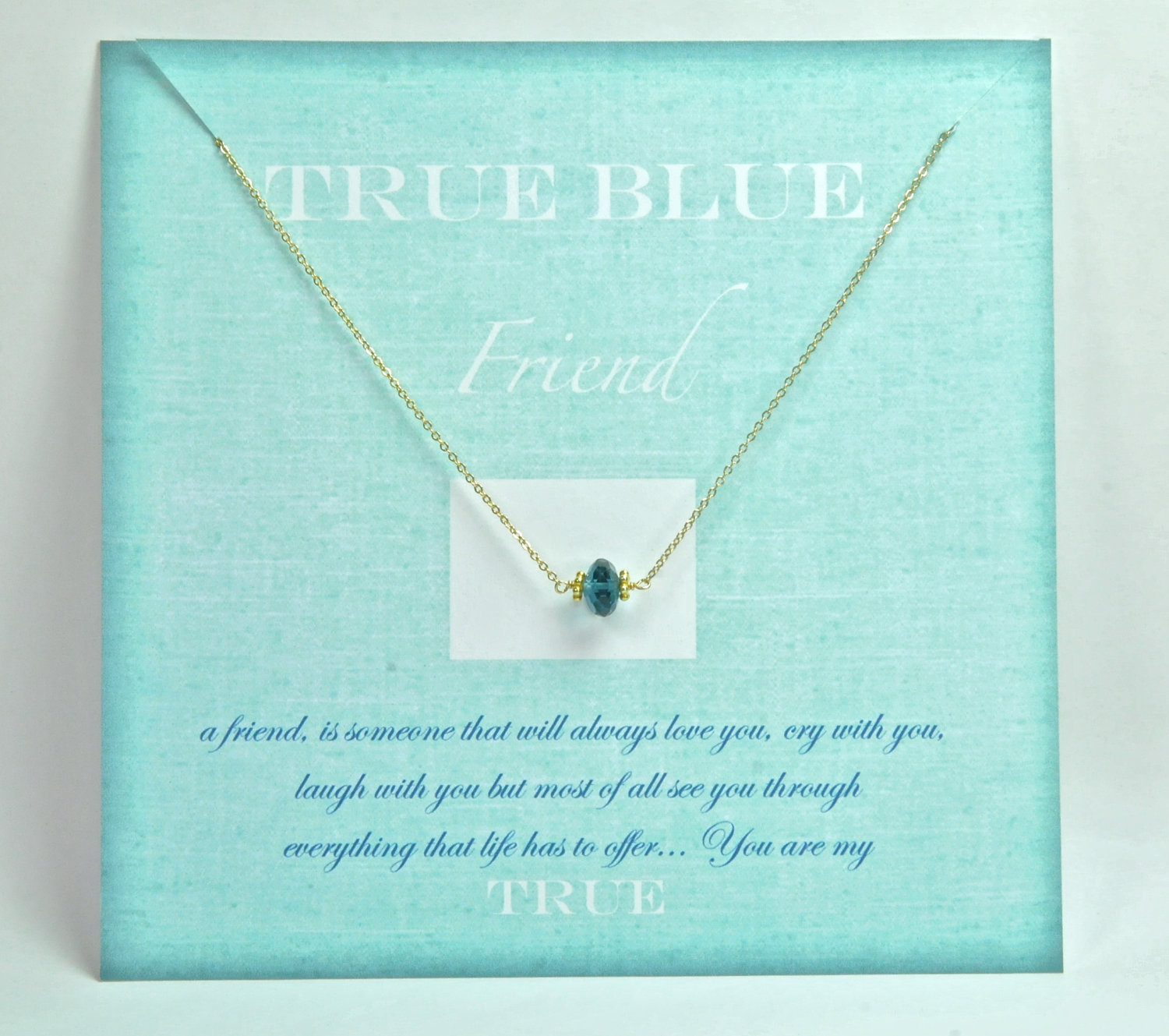 Blue Topaz Necklace/ Gift with Card/ True Blue Friend Gift