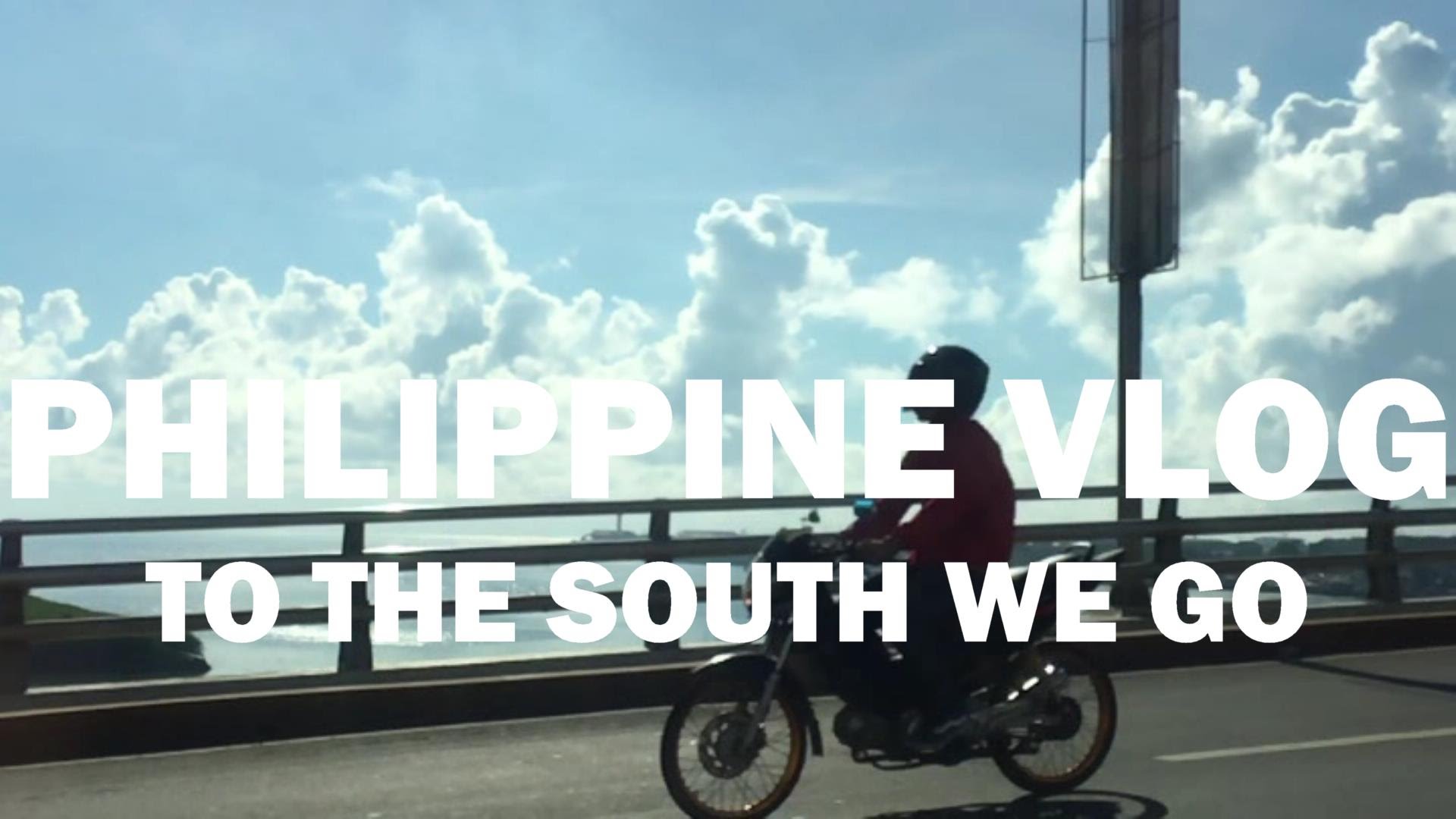 2016 PHILIPPINE VLOG - To the South We Go! (2/5) - YouTube