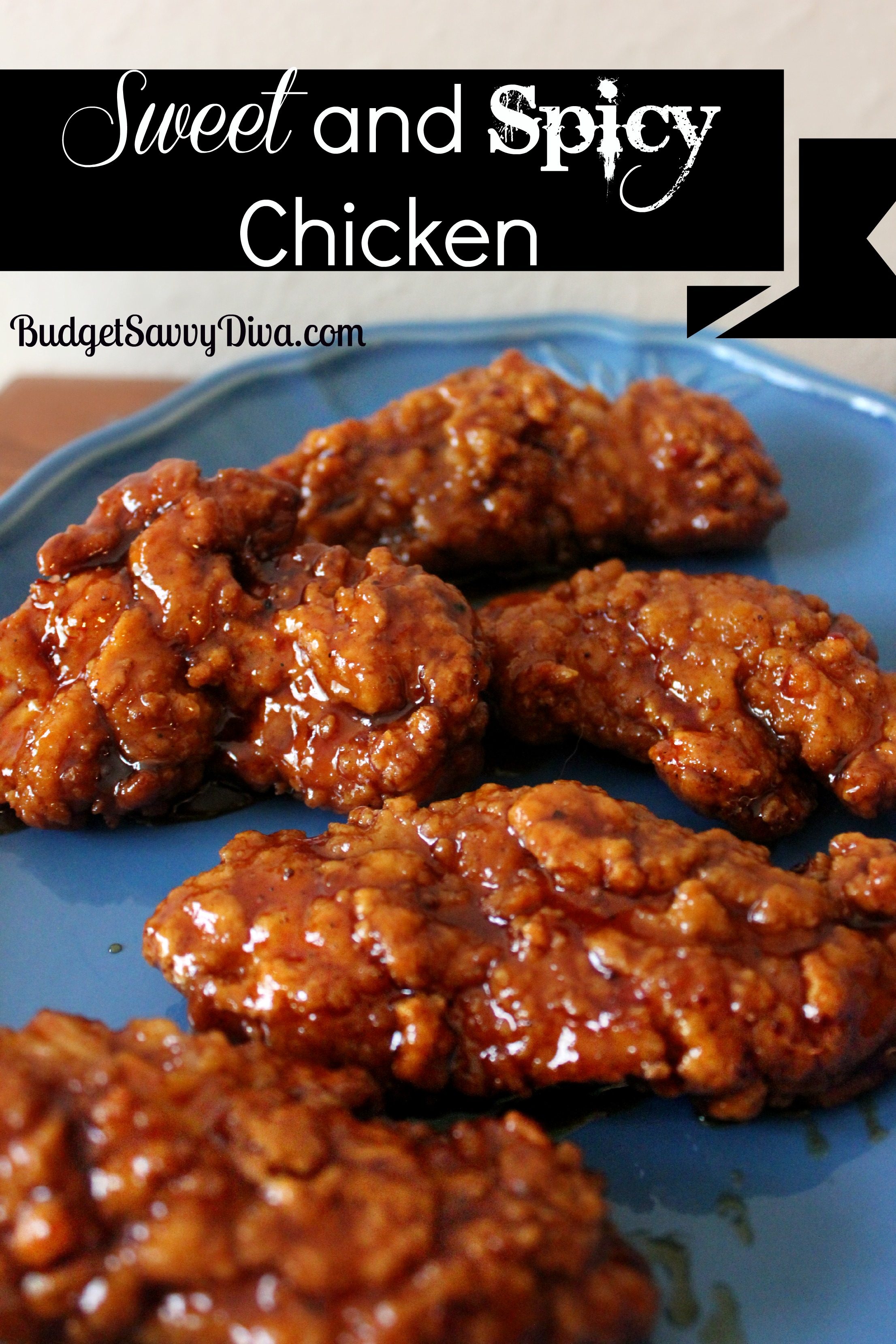 Sweet and Spicy Chicken Recipe | Budget Savvy Diva